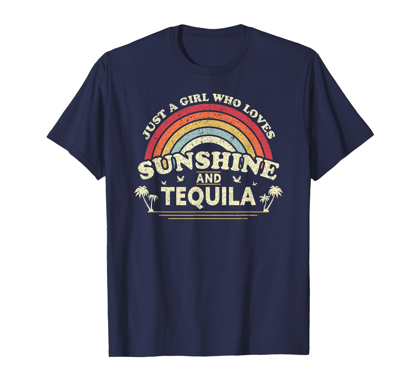 Tequila Shirt. Just A Girl Who Loves Sunshine And Tequila T-Shirt