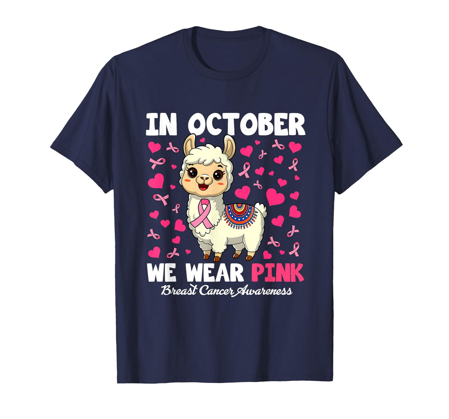 in October We Wear Pink Breast Cancer Awareness Llama T-Shirt
