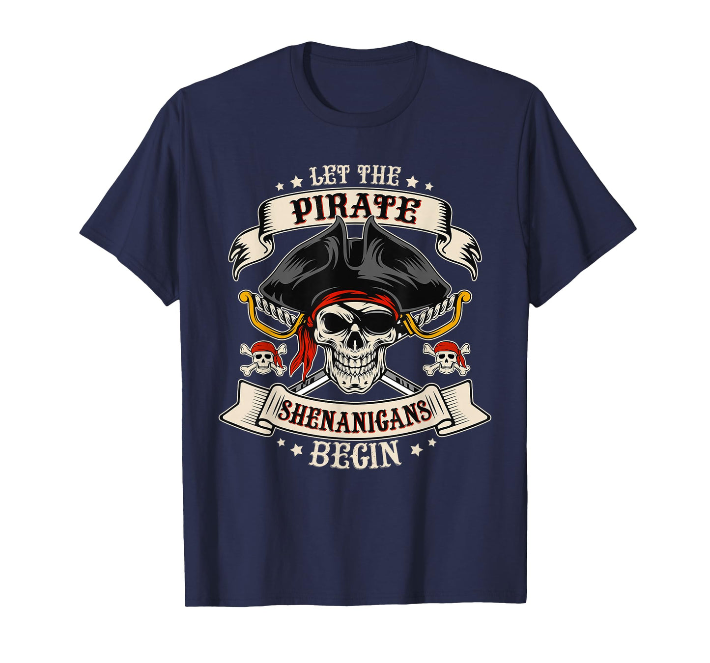 Let The Pirate Shenanigans Begin Skull Pirate Halloween Boys T-Shirt