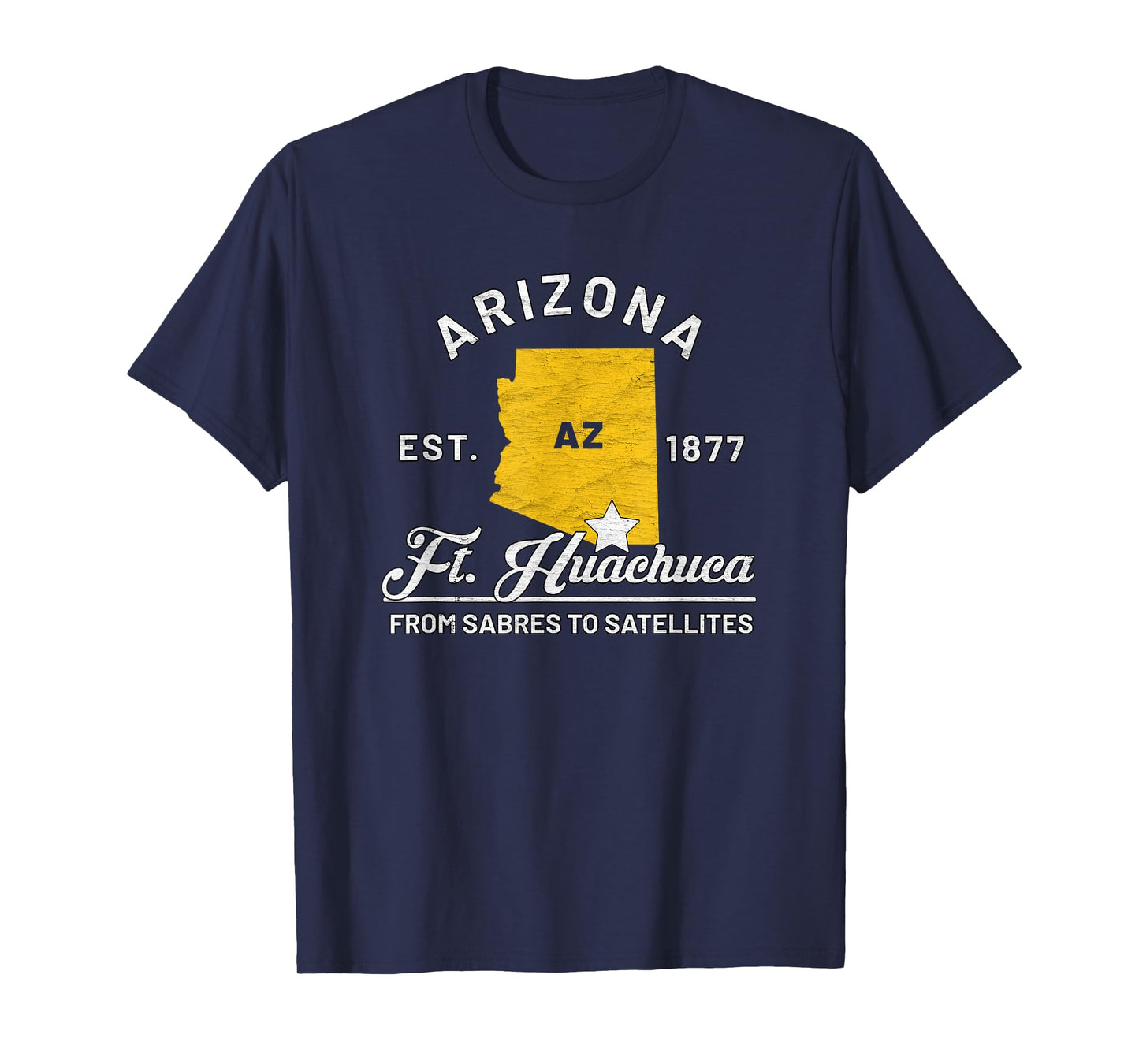 Fort Huachuca Arizona Az Vintage From Sabres To Satellites T-Shirt