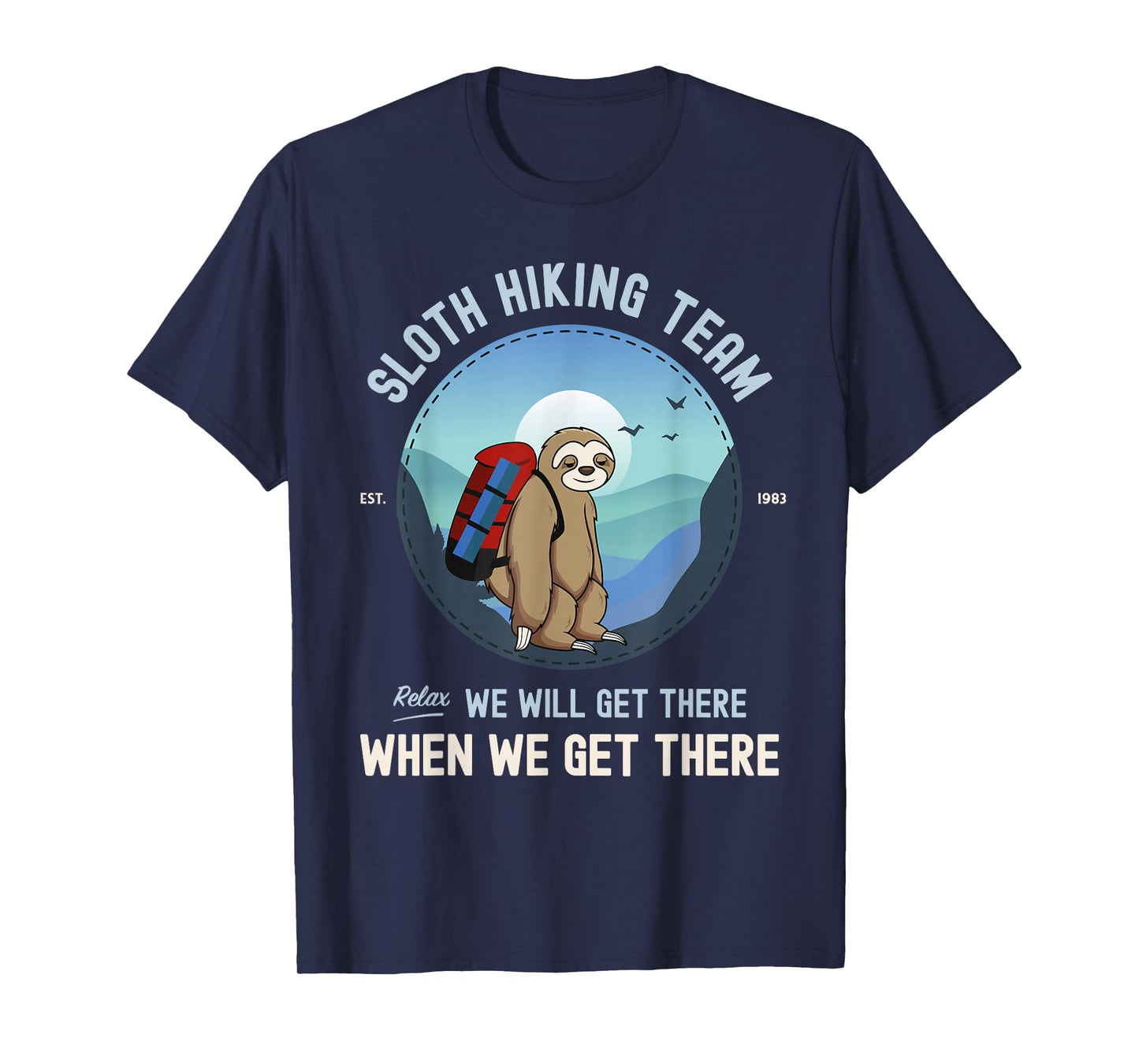 Sloth Hiking Sloth Hiking Team T-Shirt