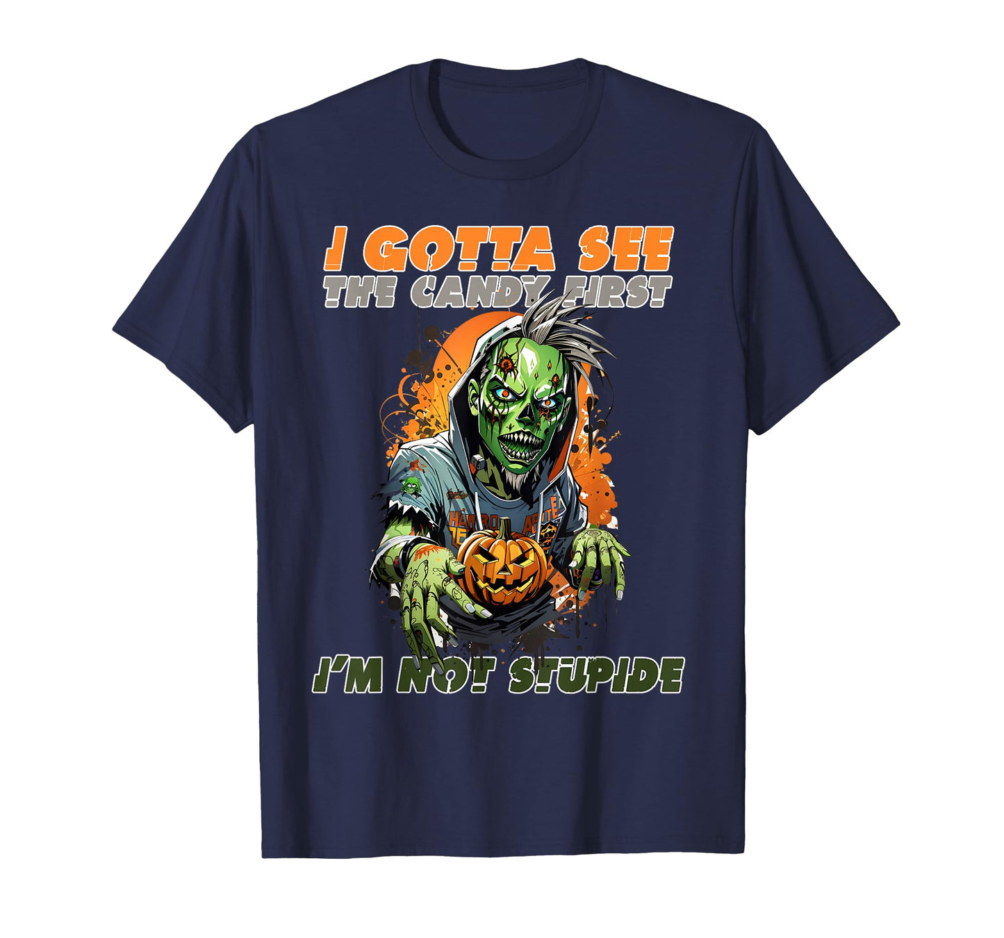 I Gotta See The Candy First Halloween, Skeleton, Zombie T-Shirt