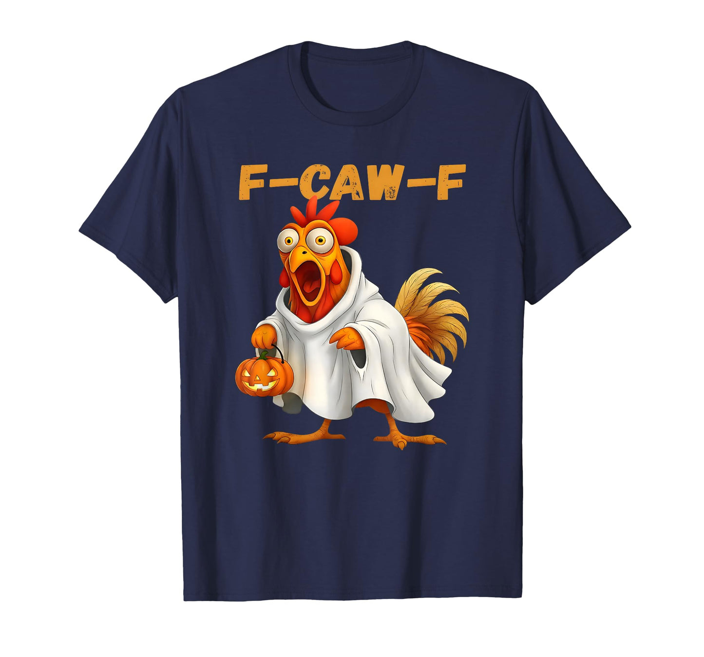 Funny F-Caw-F Chicken FCAWF Chicken T-Shirt