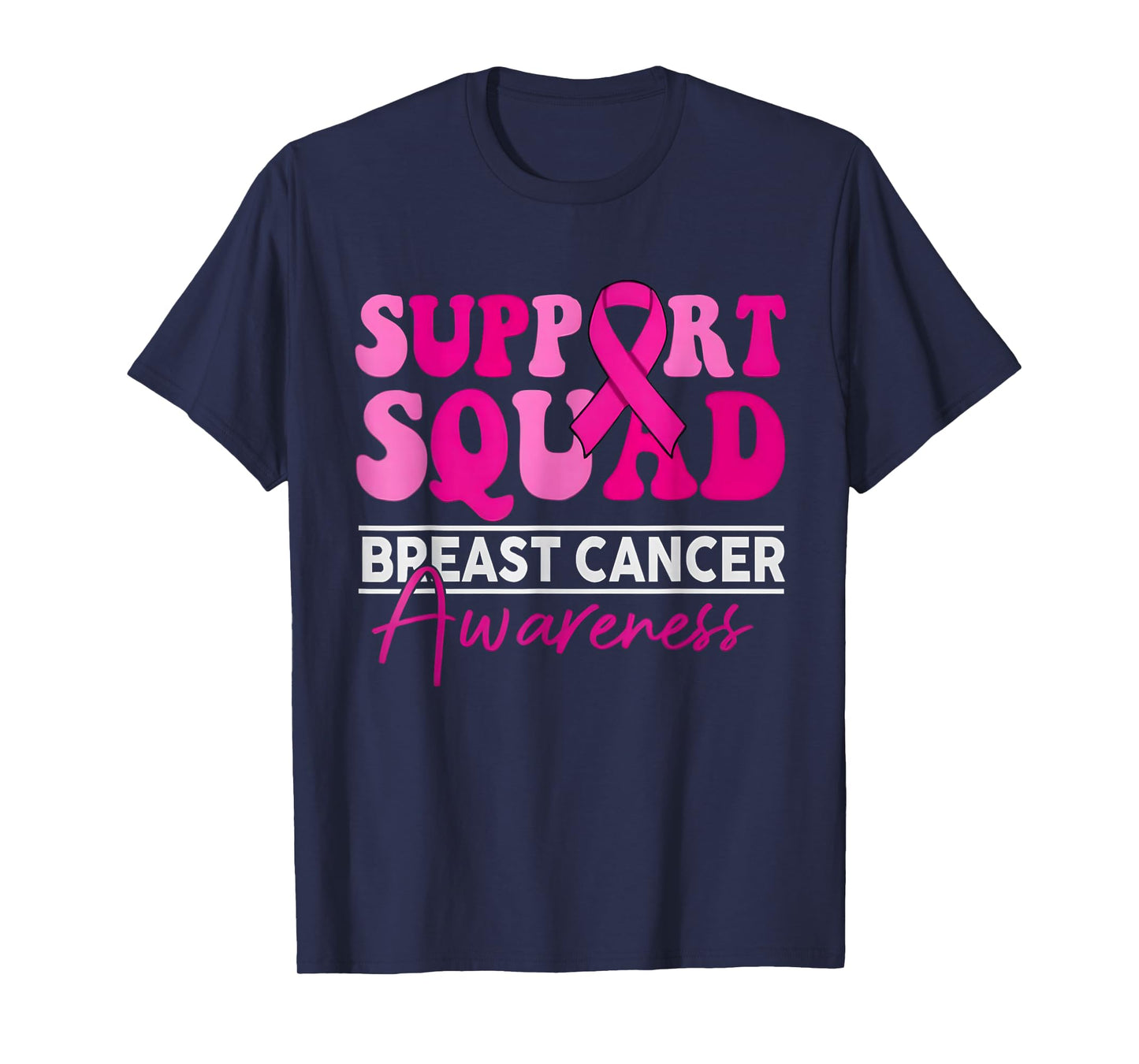 Support Squad Pink Ribbon Breast Cancer Awareness T-Shirt
