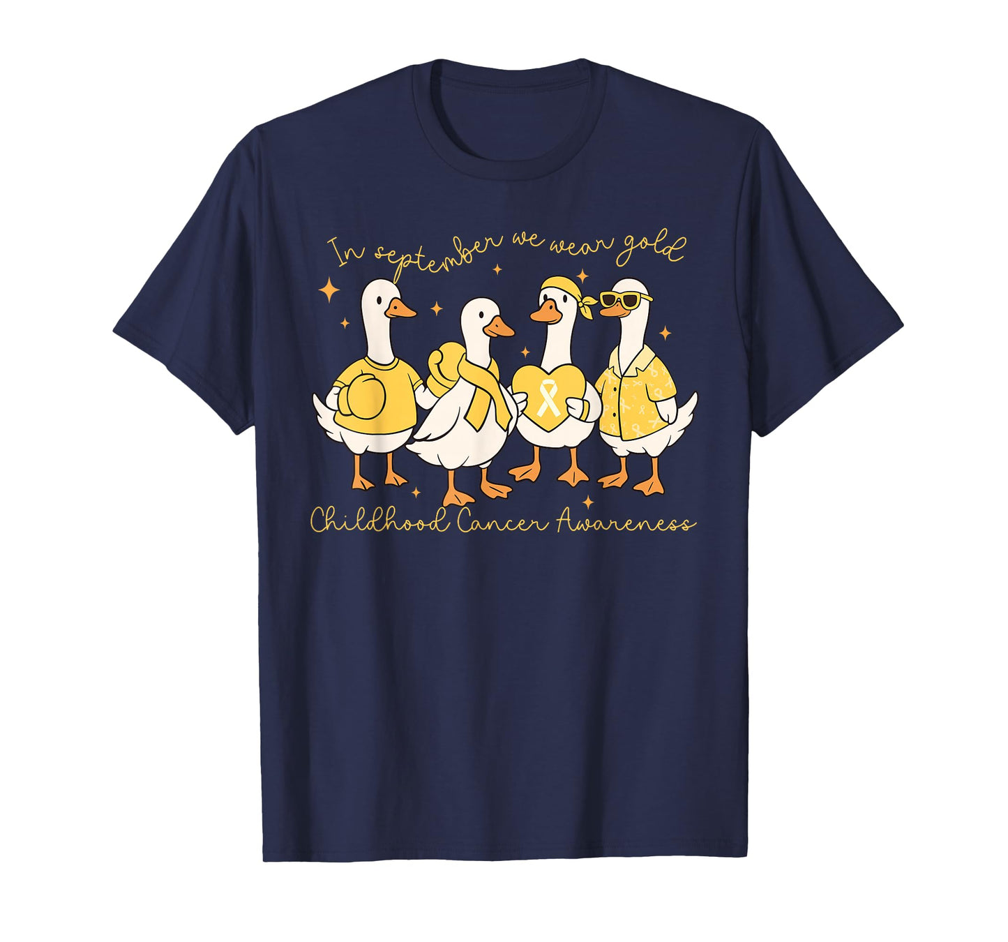 in September We Wear Gold Childhood Cancer Awareness Goose T-Shirt
