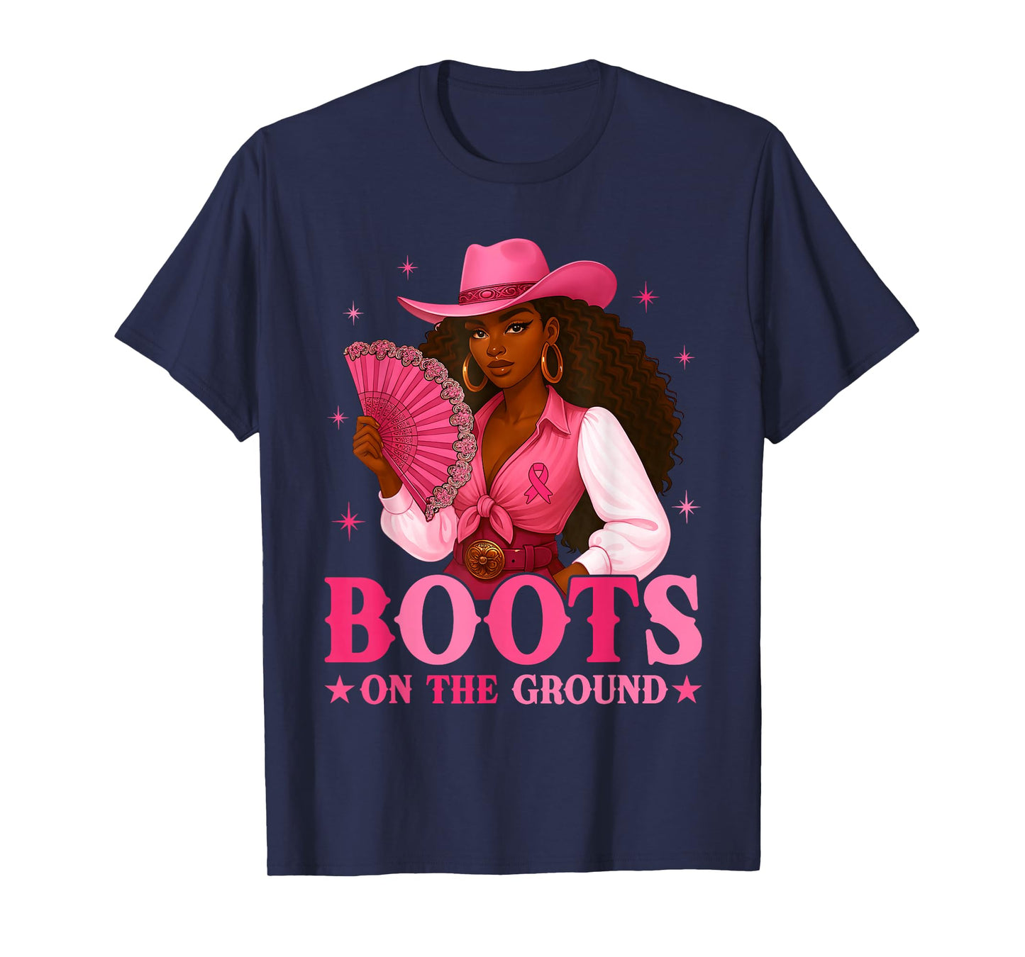 Boots On The Ground Pink Cowgirl Breast Cancer Western Women T-Shirt