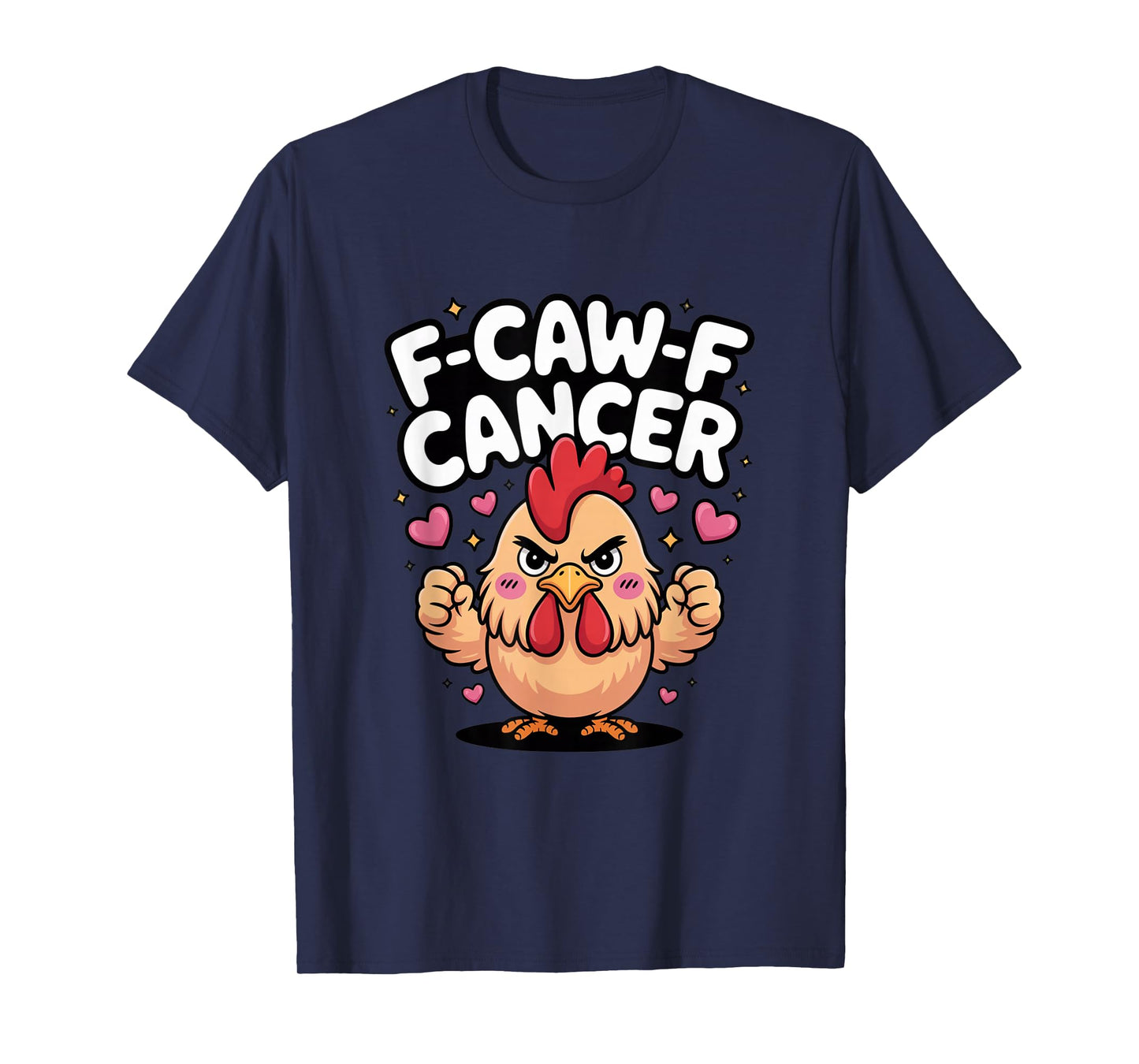 F-Caw-F Cancer Breast Cancer Awareness Accessories T-Shirt