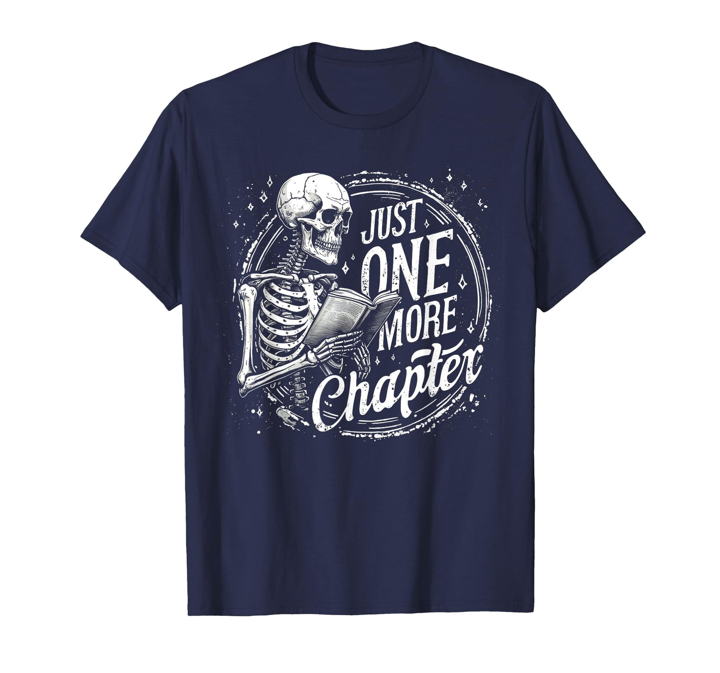 Just One More Chapter Skeleton Vintage Book Lover Halloween T-Shirt