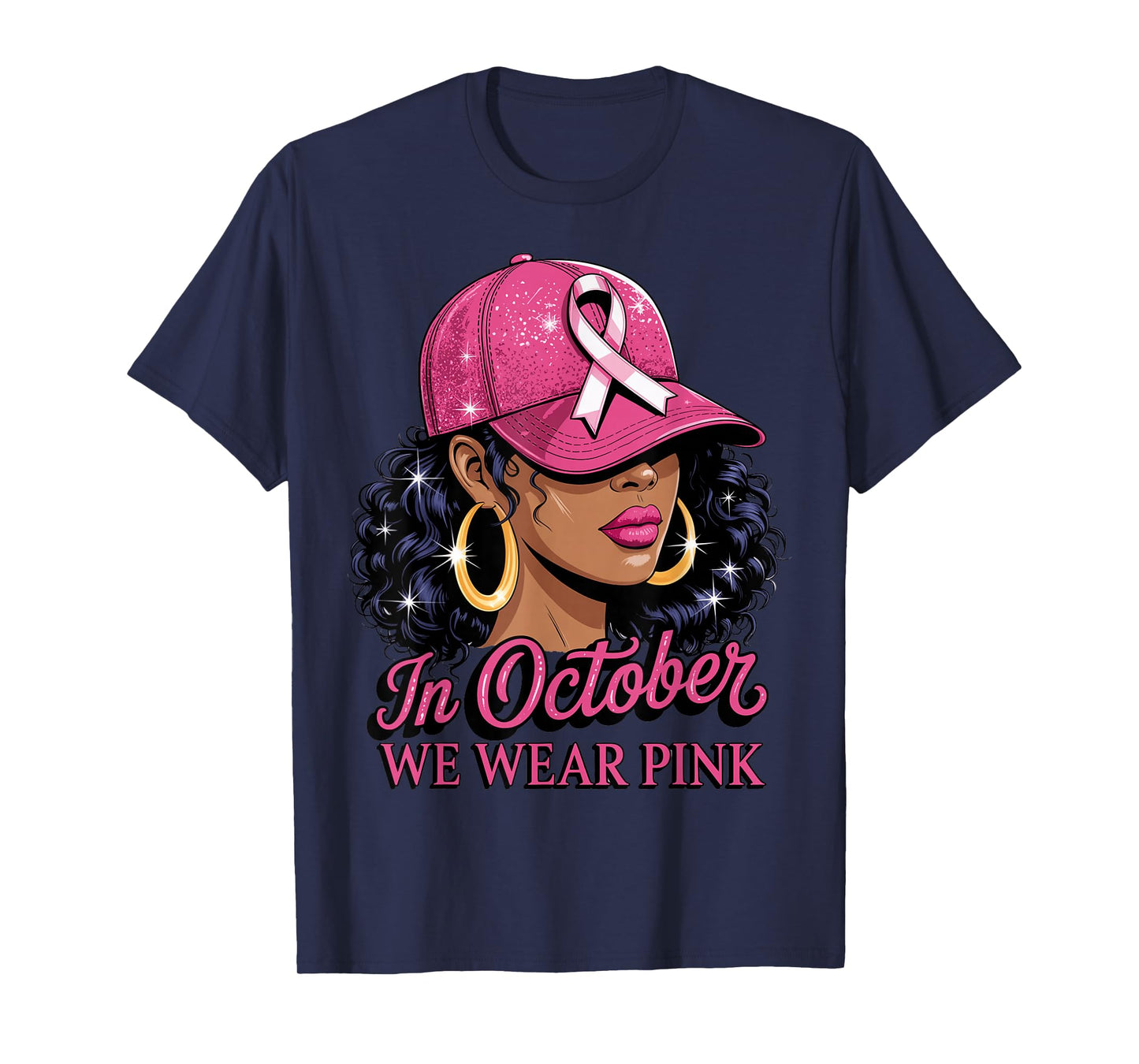 in October We Wear Pink Black Women Breast Cancer Awareness T-Shirt