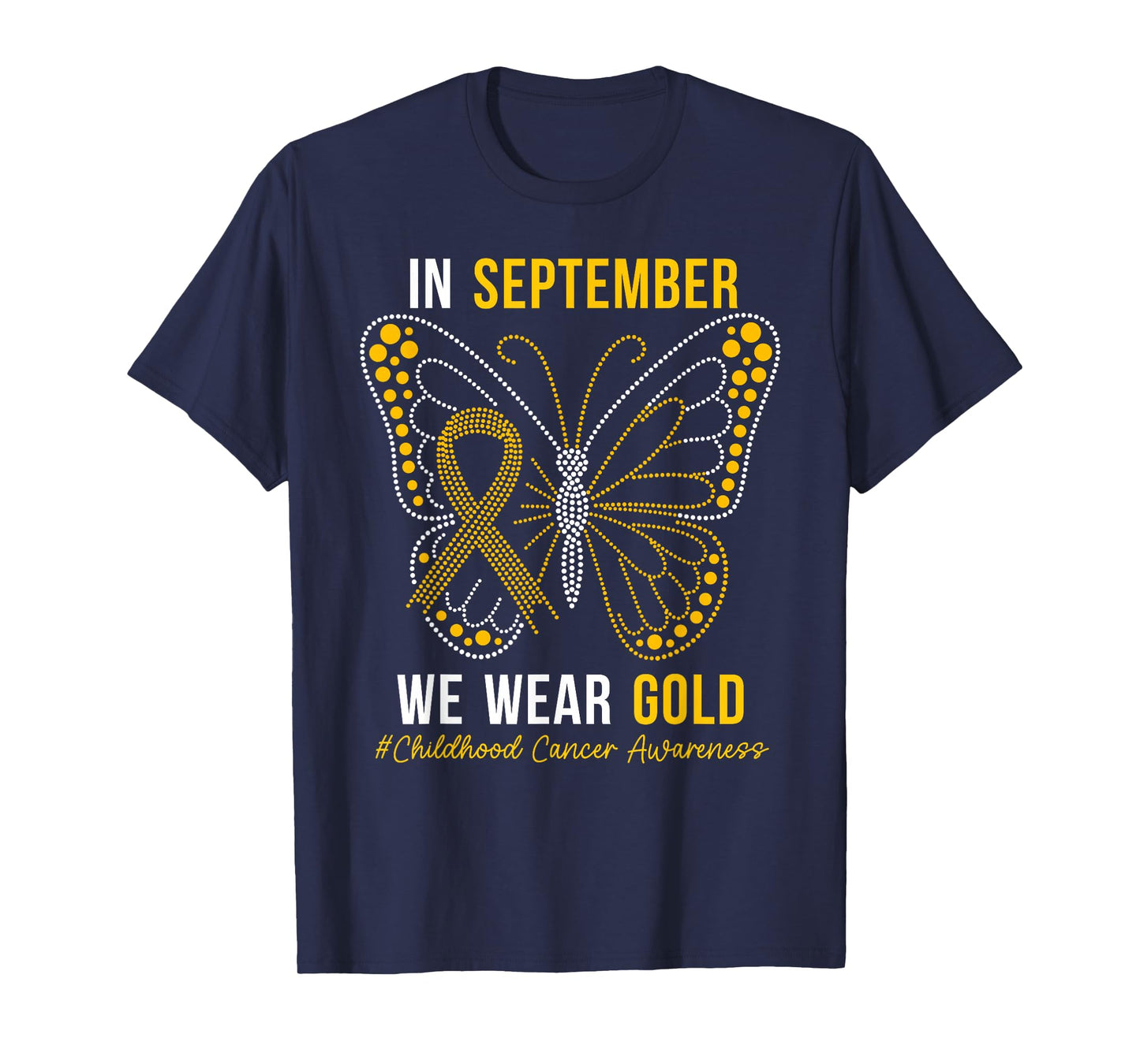 in September We Wear Gold Butterfly Childhood Cancer Kids T-Shirt