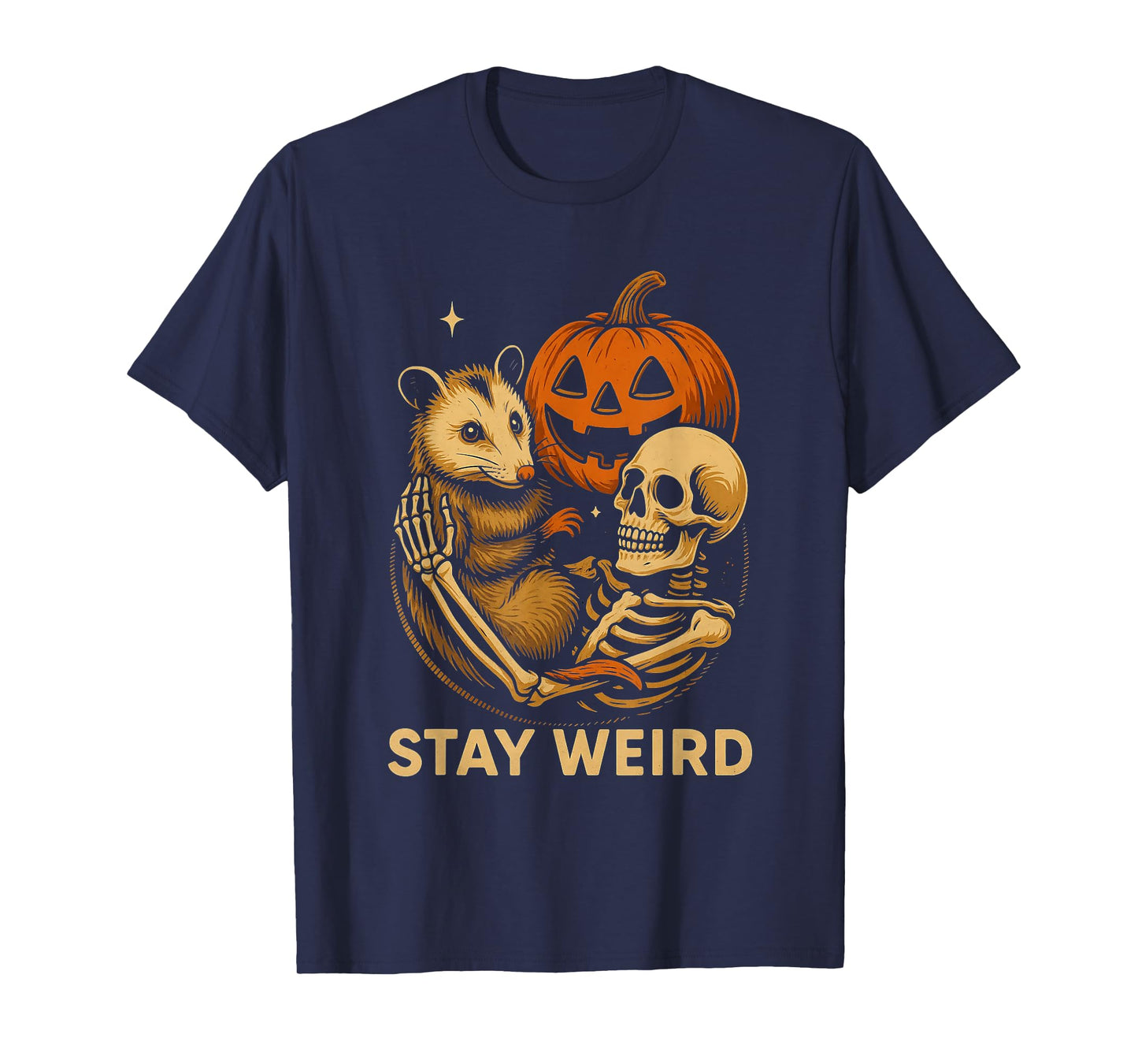 Skeleton Hugging Opossum Stay Weird Halloween Spooky Possum T-Shirt