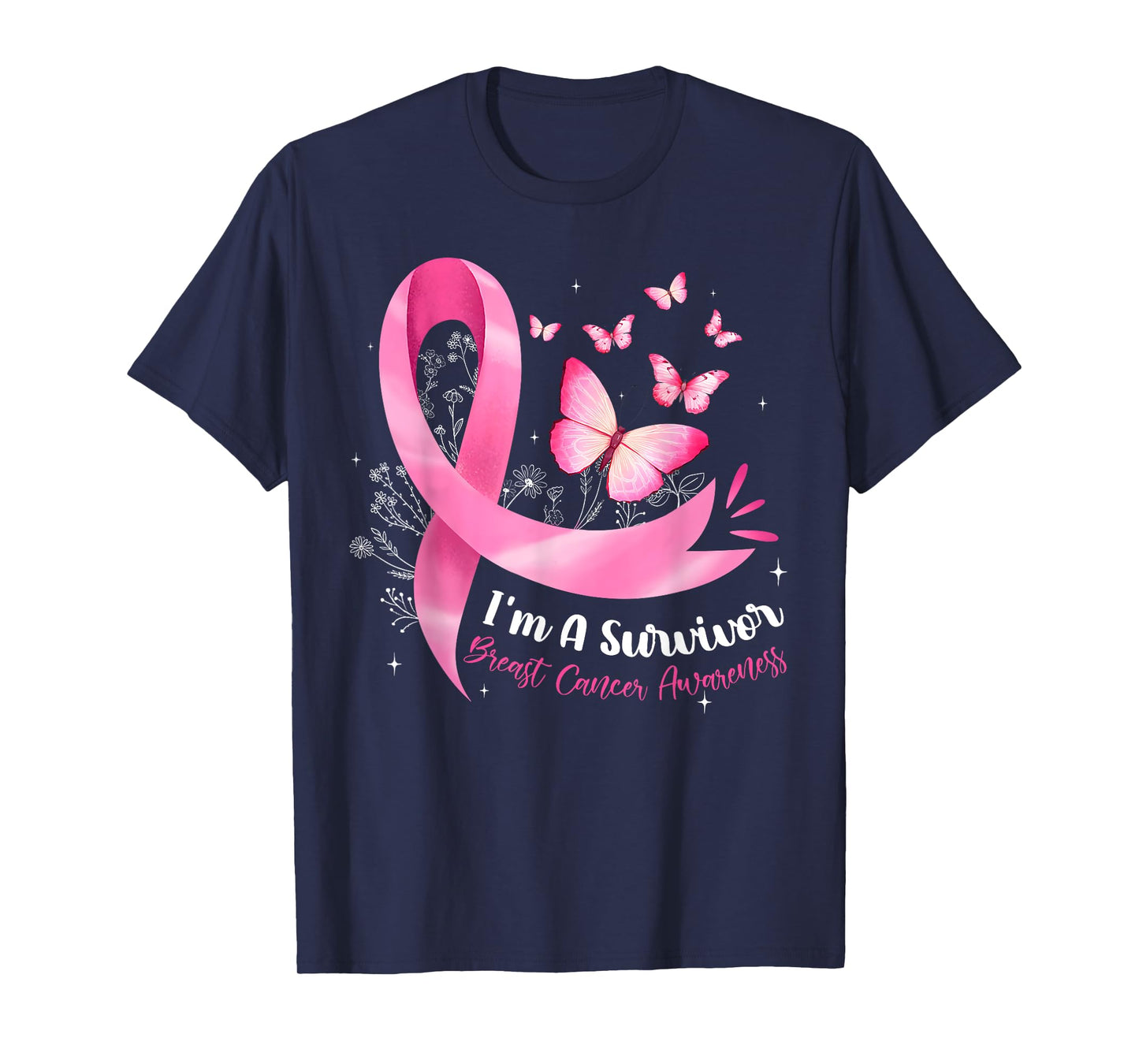I'm A Survivor Breast Cancer Awareness Butterfly Pink Ribbon T-Shirt