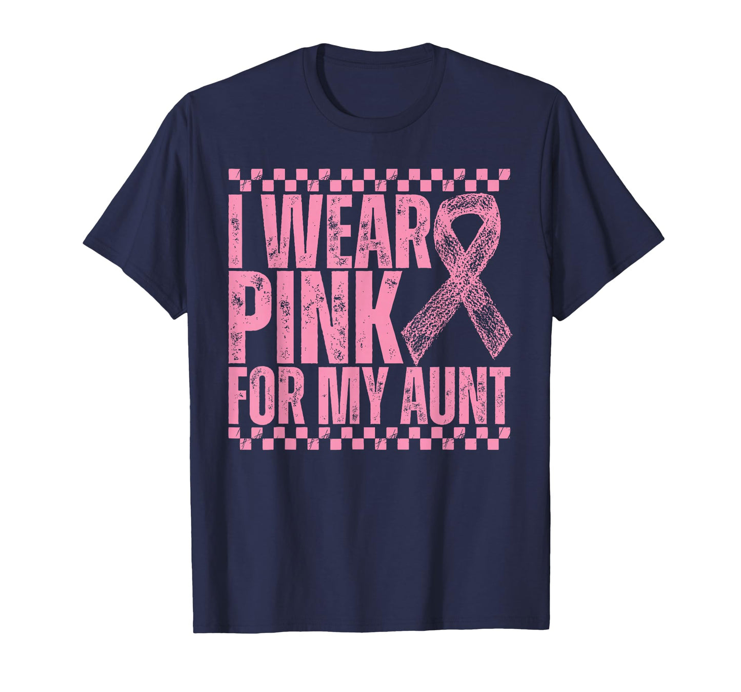 I Wear Pink for My Aunt Auntie Checkered Breast Cancer T-Shirt