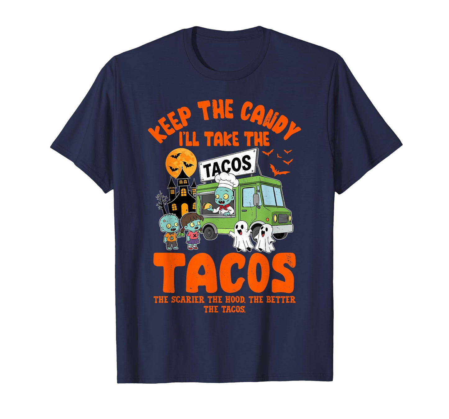 Funny Keep The Candy I'll Take The Tacos Halloween T-Shirt