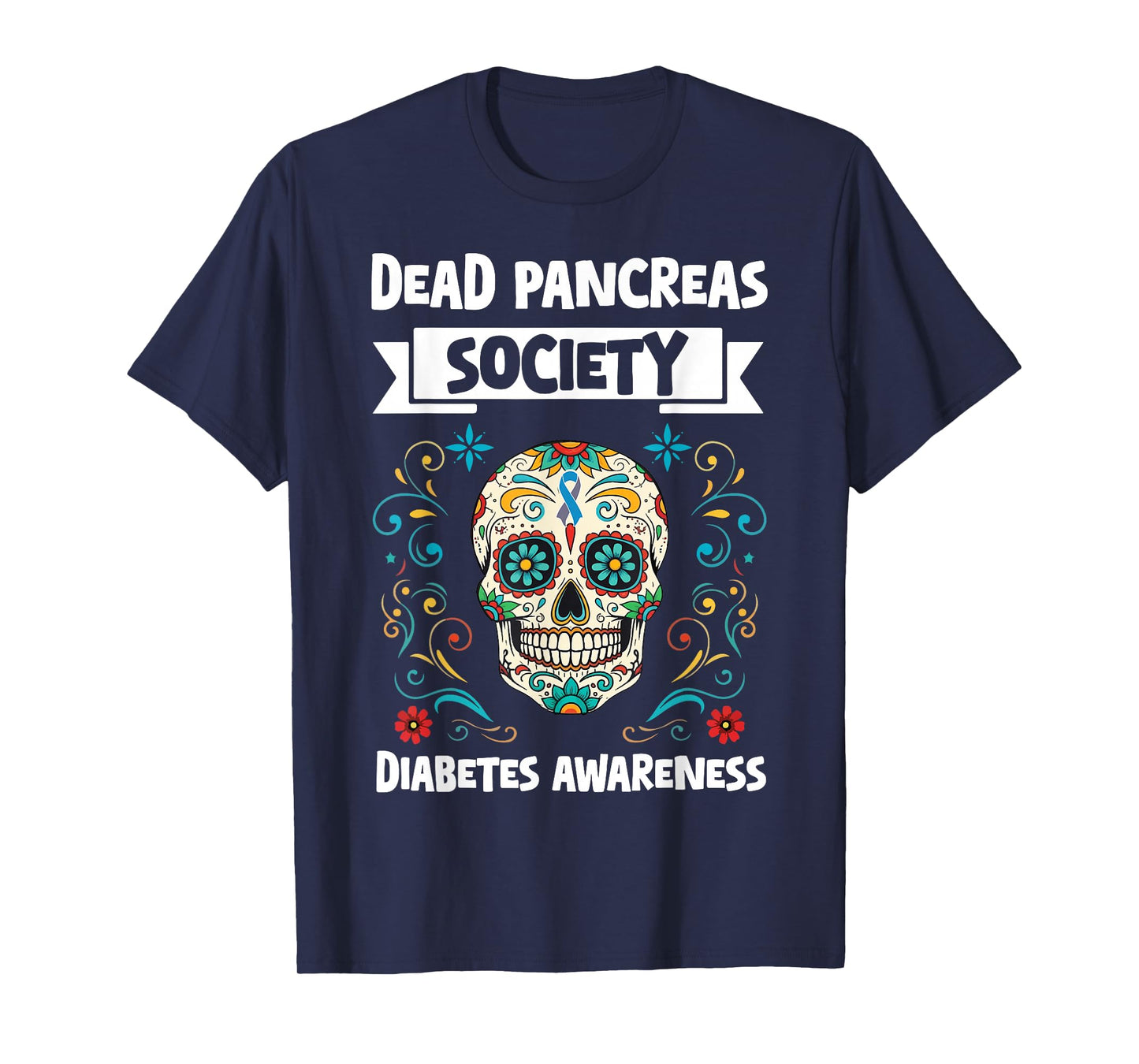 Dead Pancreas Society Diabetes Awareness Halloween Skeleton T-Shirt