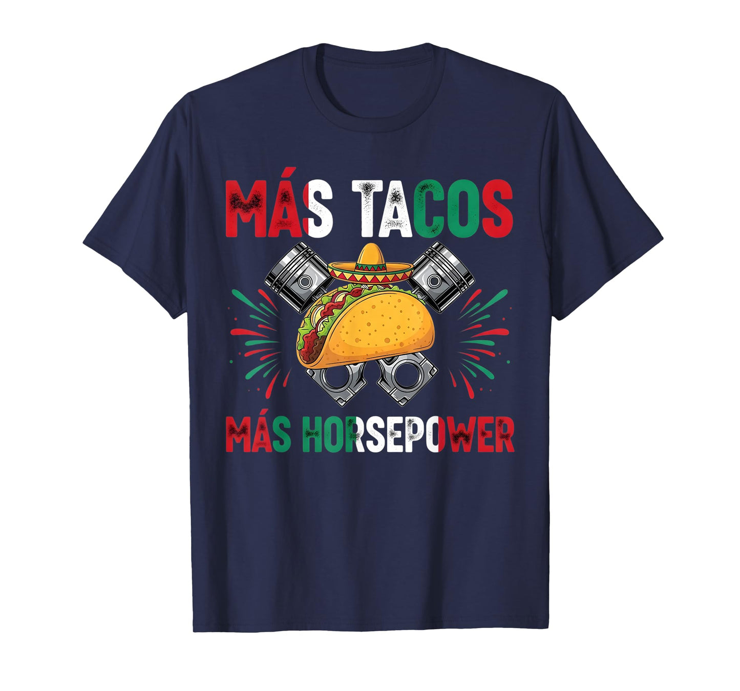Mechanic Work Car Guy Garage Tuning Piston Engine Mexican T-Shirt