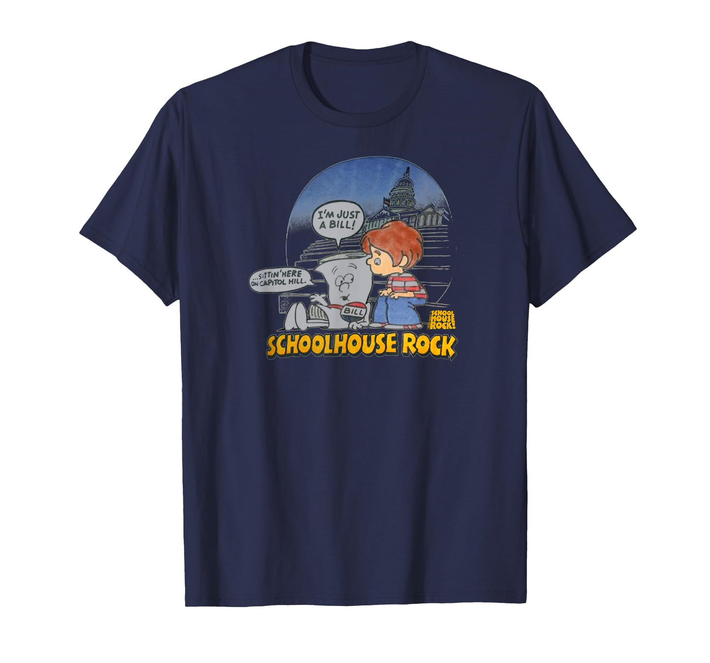 Schoolhouse Rock I'm Just a Bill T-Shirt