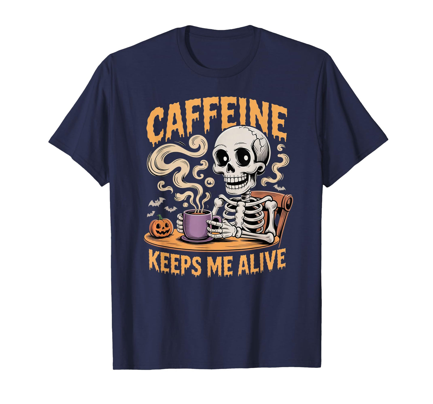 Caffeine Keeps me Alive Skeleton Apparel Funny Halloween T-Shirt