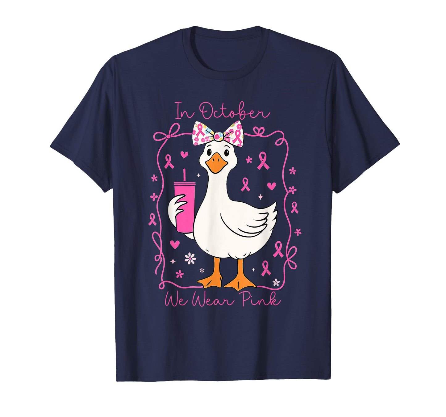 in October We Wear Pink Silly Goose for Women Girls T-Shirt