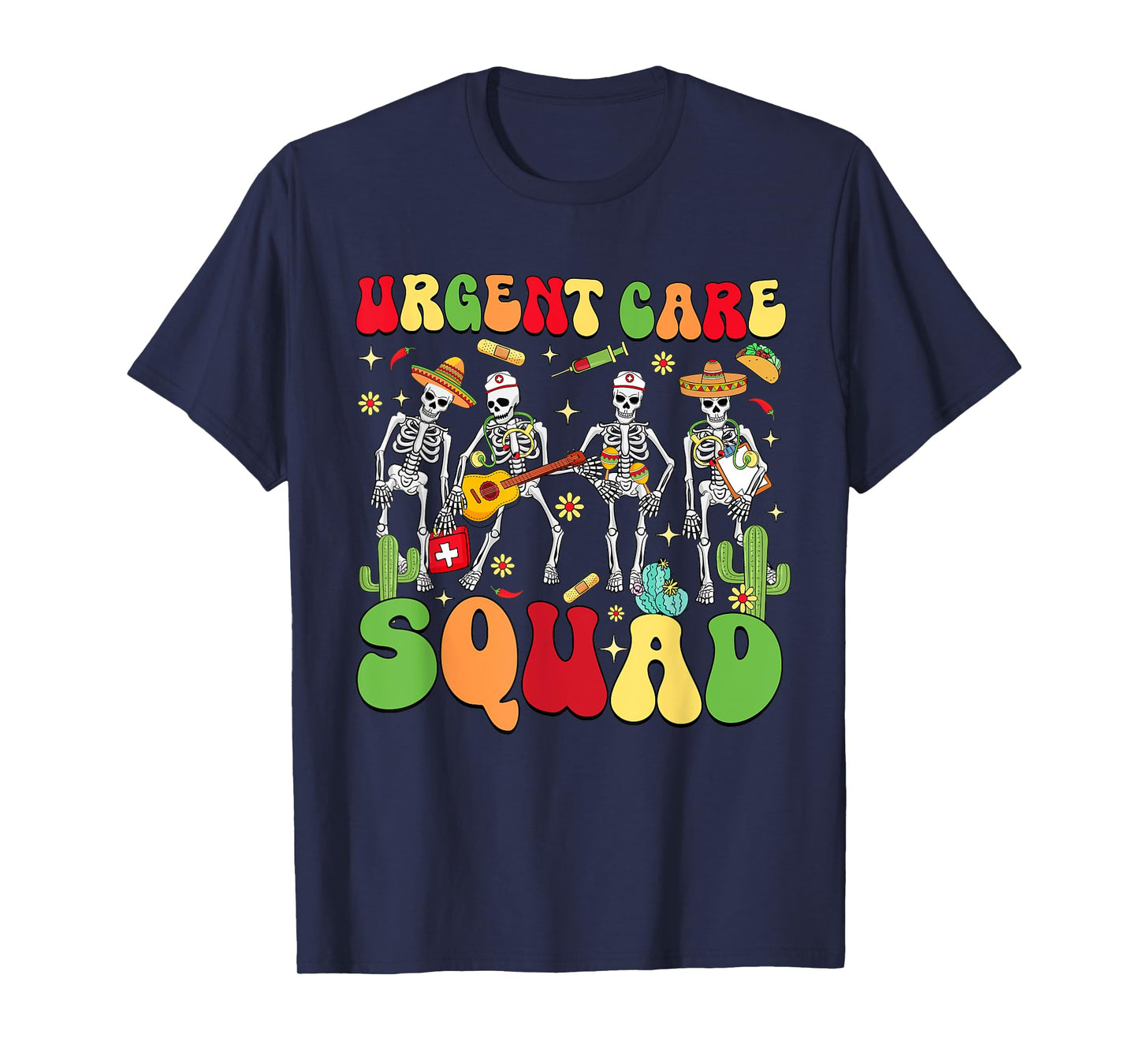 Urgent Care Squad Cinco De Mayo RN Nurse Registered NP T-Shirt