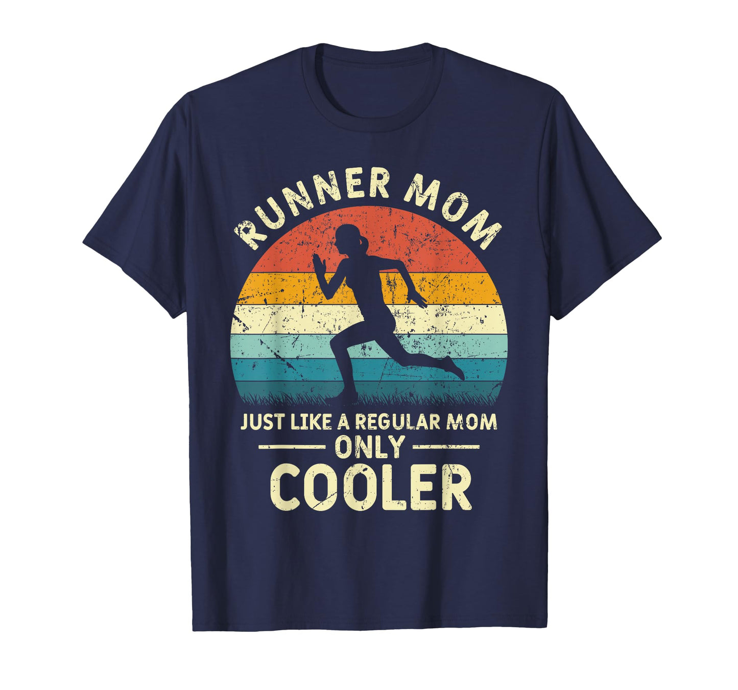 Runner Mom Funny Marathon Running Jogging Mothers Day T-Shirt