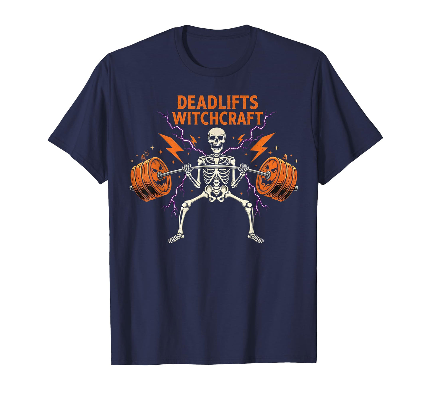 Funny Skeleton Gym Halloween Deadlifts Witchcraft Fitness T-Shirt