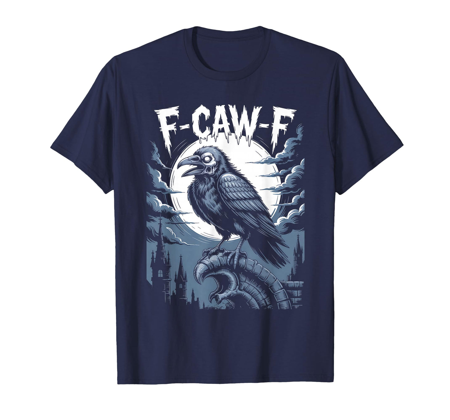 Funny F-Caw-F Crow Gothic Moon Humor Halloween T-Shirt