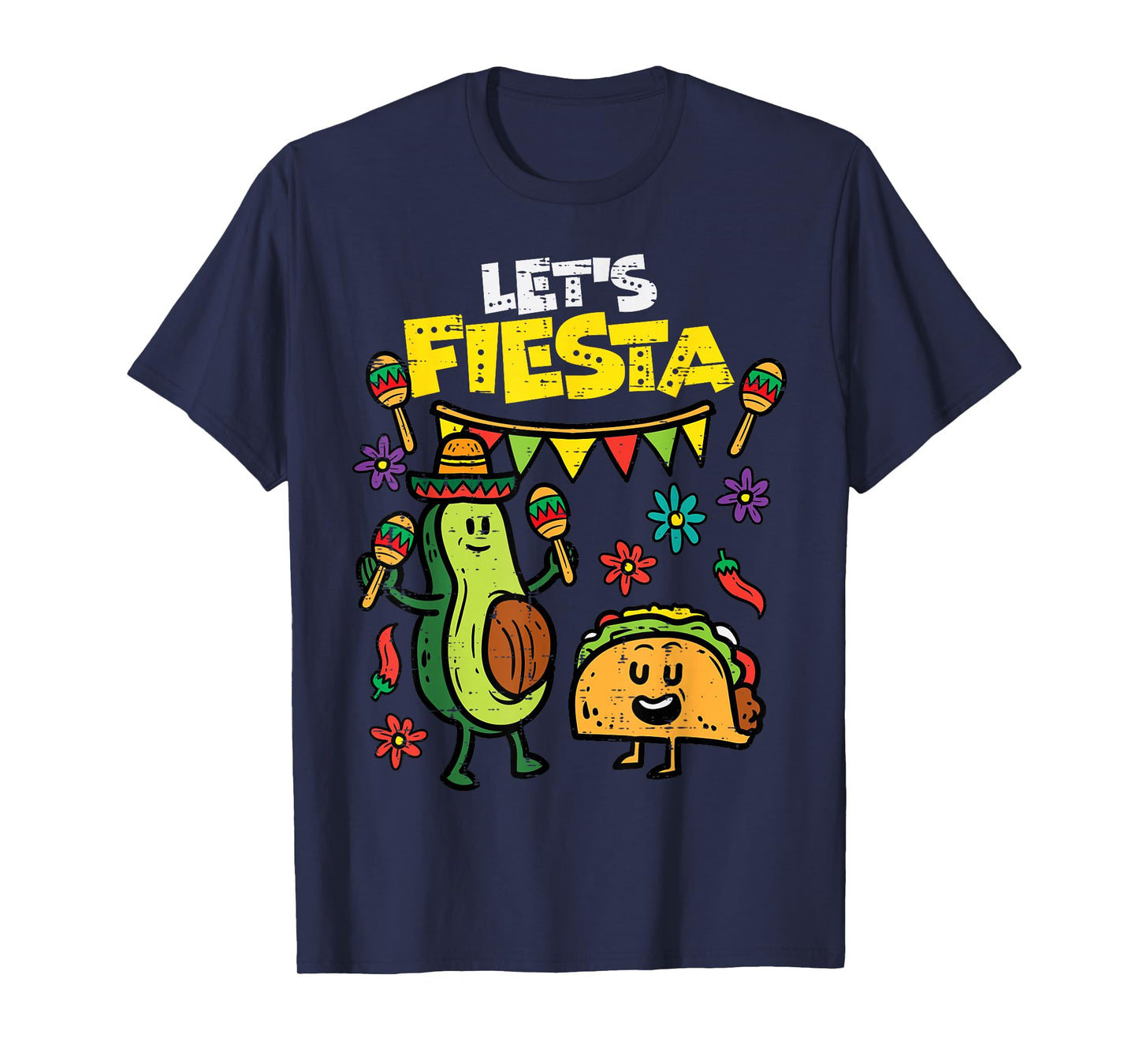 Lets Fiesta Taco Avocado Funny Cinco De Mayo Mexican Party T-Shirt