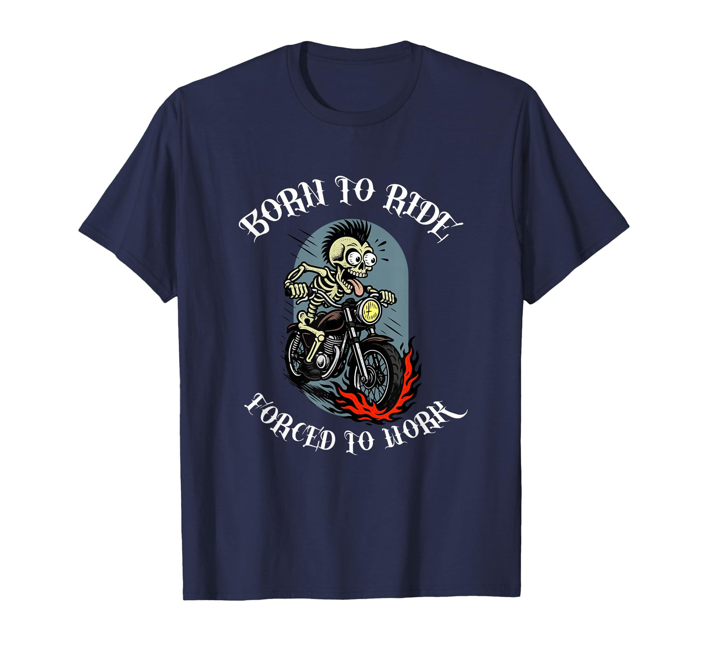 Forced to Work Funny Biker Skeleton T-Shirt