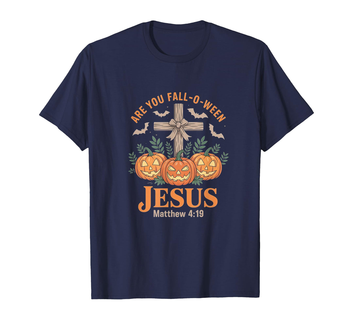 are You Fall-O-Ween Jesus? - Funny Christian Halloween T-Shirt