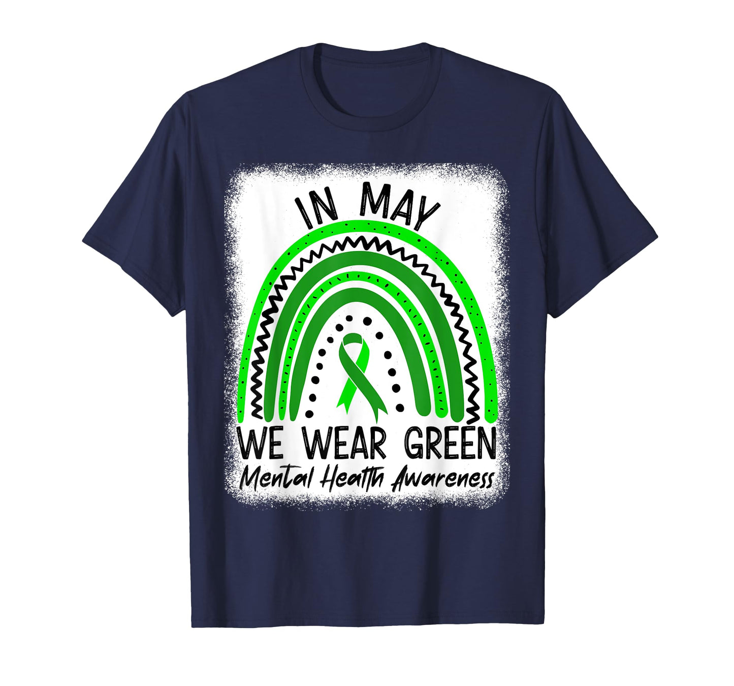 In May We Wear Green Mental Health Awareness Month T-Shirt