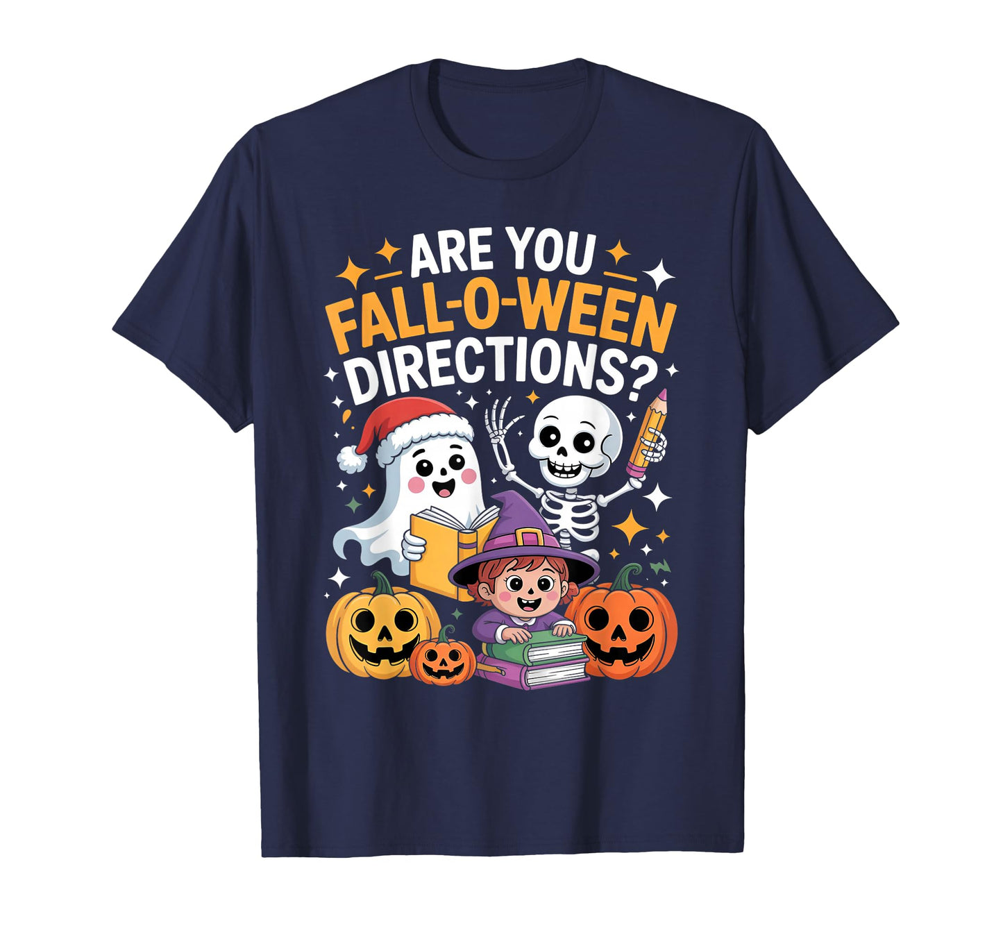 are You Fall O Ween Directions Funny Teacher Halloween Meme T-Shirt