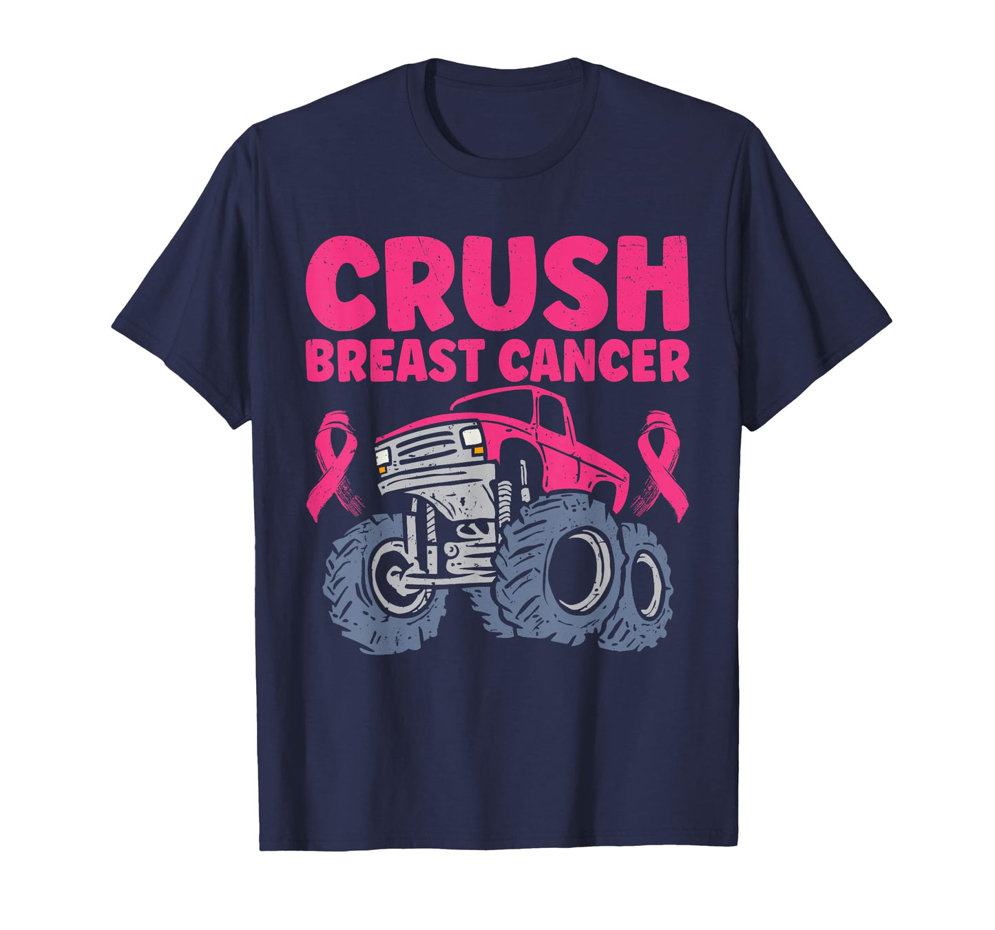 Crush Breast Cancer Awareness Truck pink Women Men Boys T-Shirt