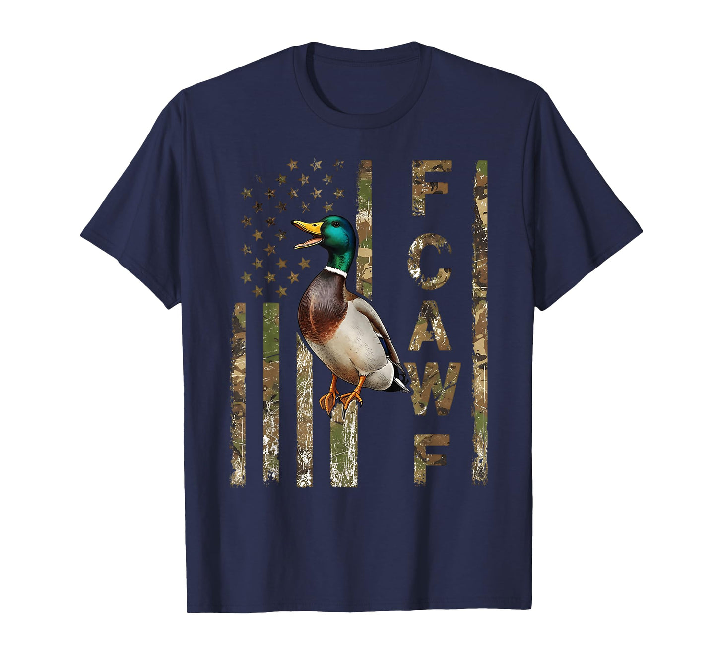 F-CAW-F Mallard Duck Hunting Camo USA Flag FCawF T-Shirt