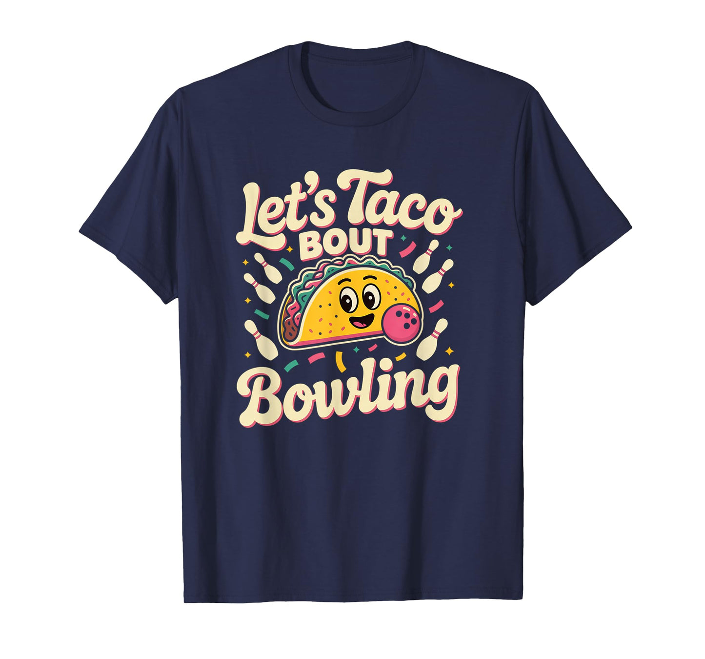 Taco Bowling Humor Design for Ten Pin League Fans T-Shirt