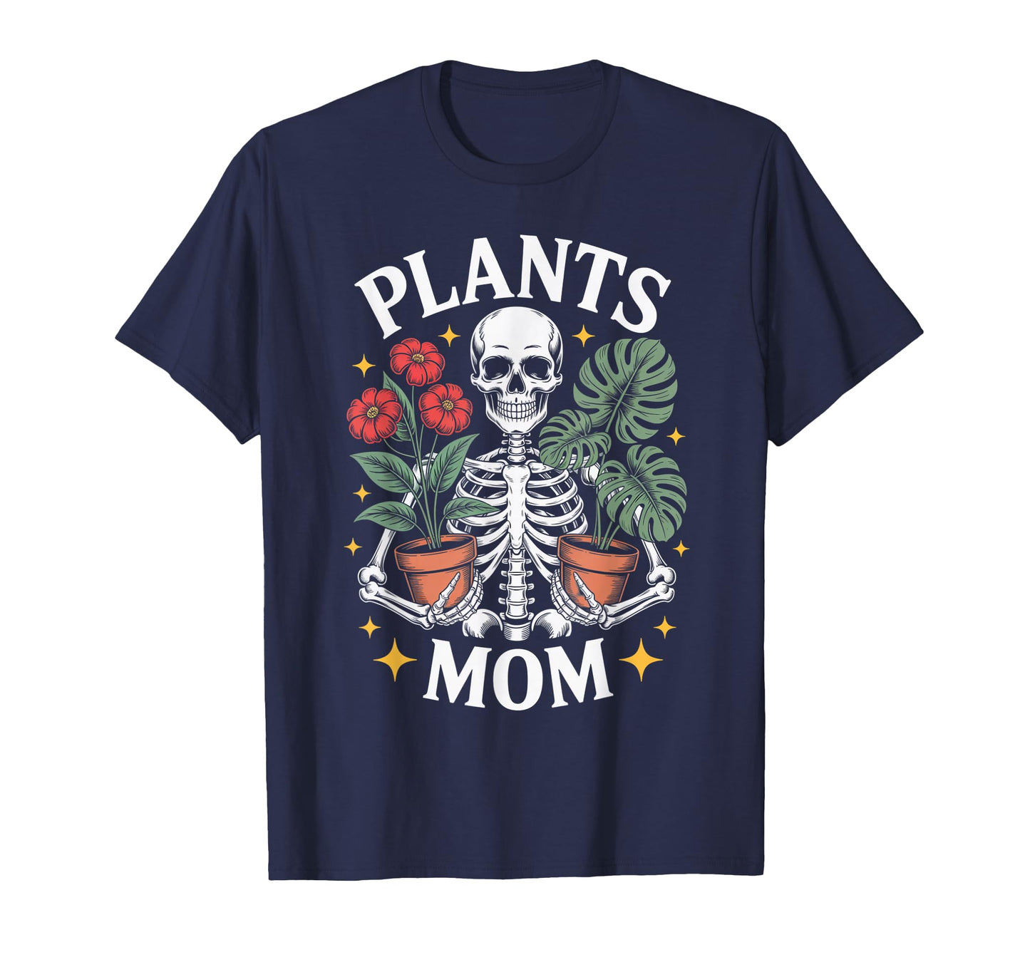 Plants Mom Skeleton Holding Flowers and Leaves Spooky Garden T-Shirt