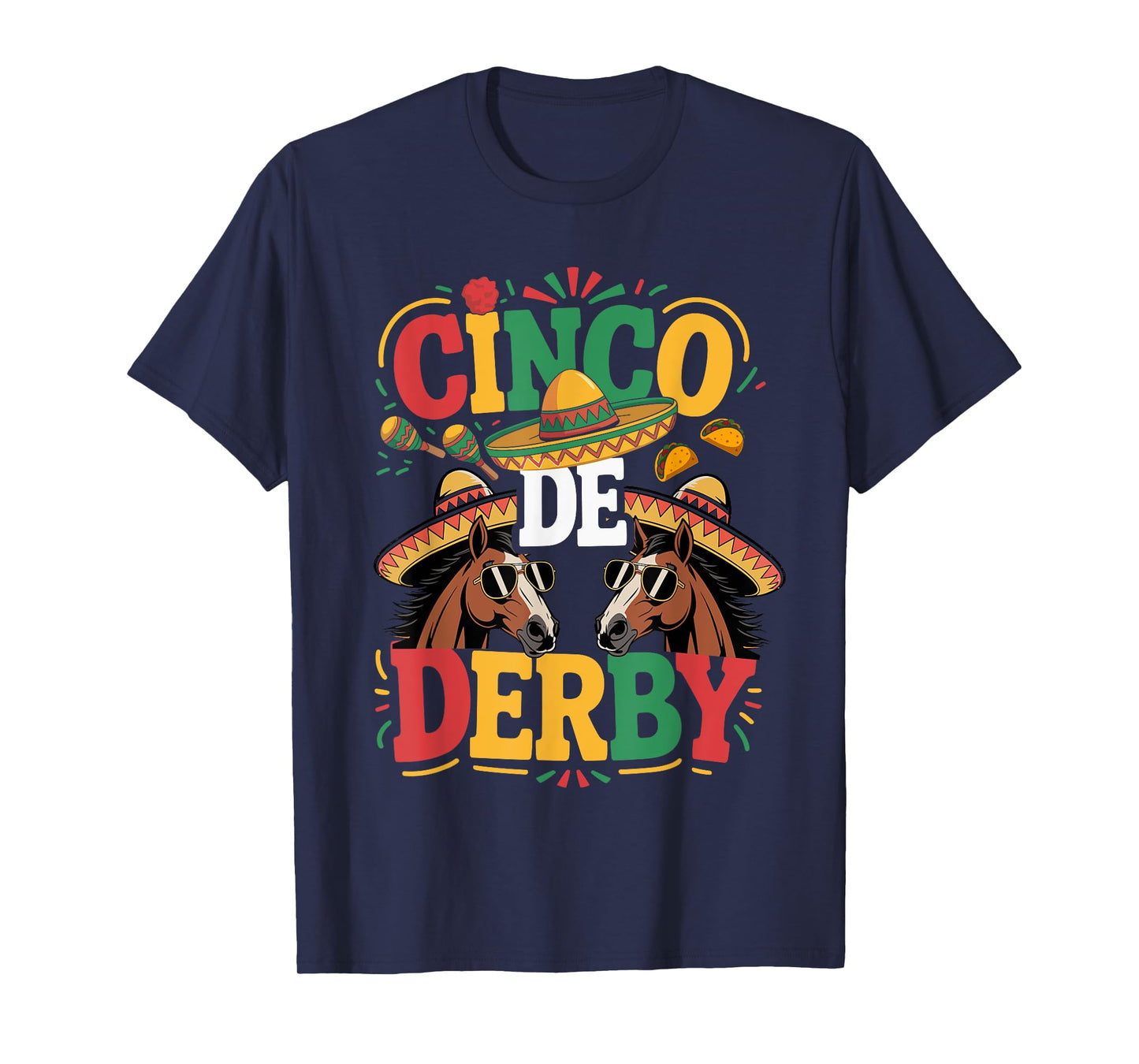 Cinco De Derby Funny Derby De Mayo Taco Horse Racing Vintage T-Shirt