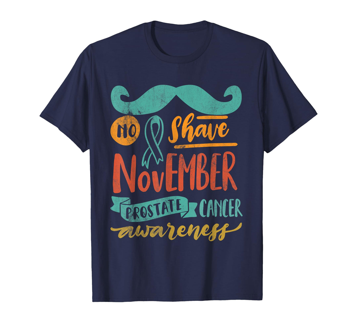 November No Shave Prostate Cancer Awareness Retro Vintage T-Shirt