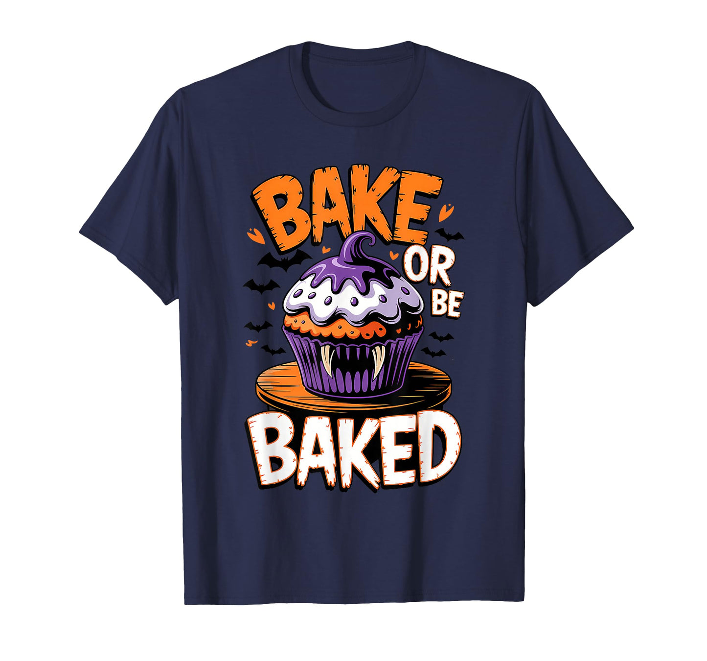 Bake or Be Baked Funny Baking Vampires Halloween T-Shirt