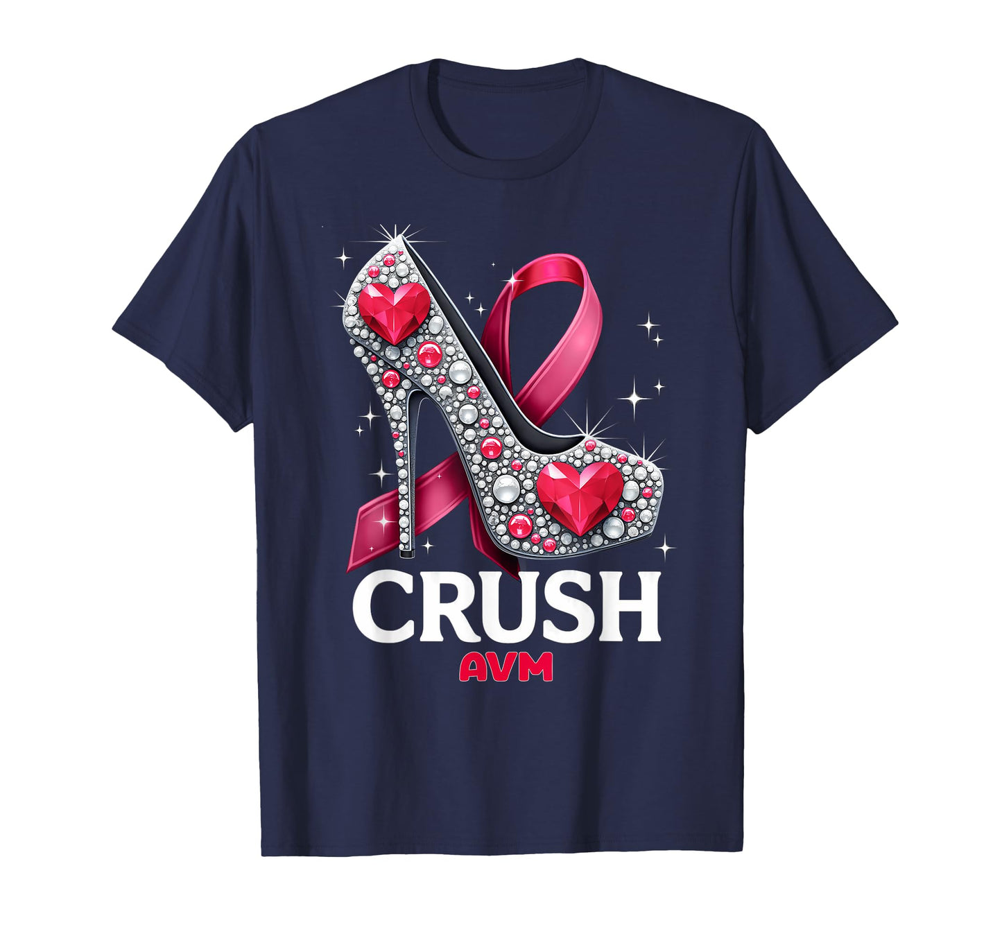 Girl Women Crush Arteriovenous Malformation AVM Awareness T-Shirt