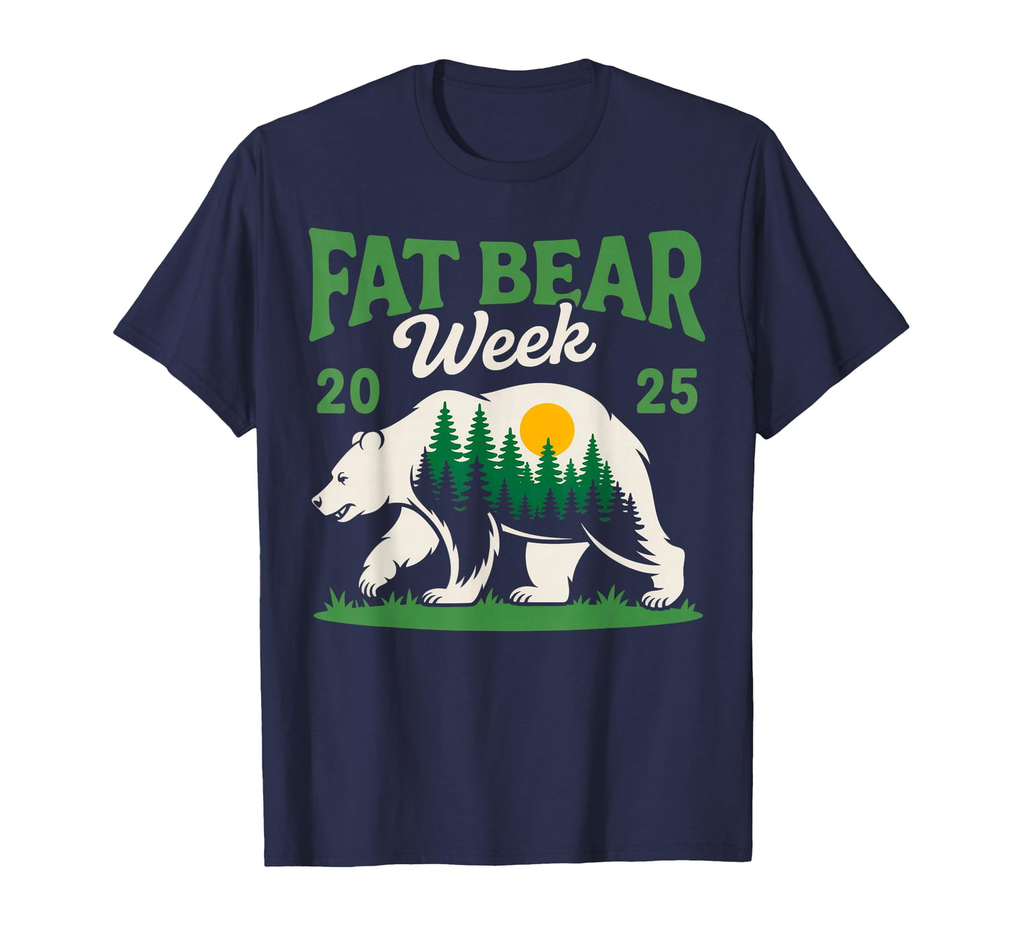Fat Bear Week 2025 Katmai Nature Lovers Unite T-Shirt