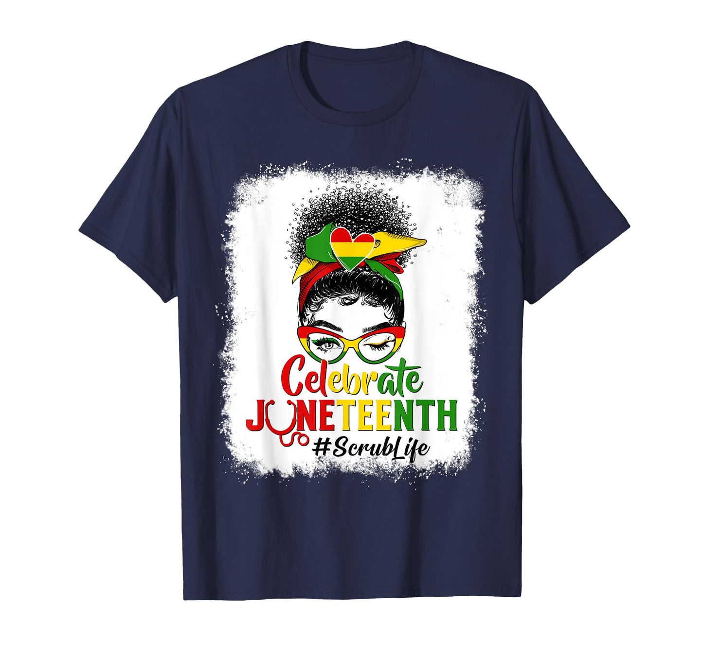 Proud Black Scrub Life Messy Bun Celebrate Juneteenth Afro T-Shirt