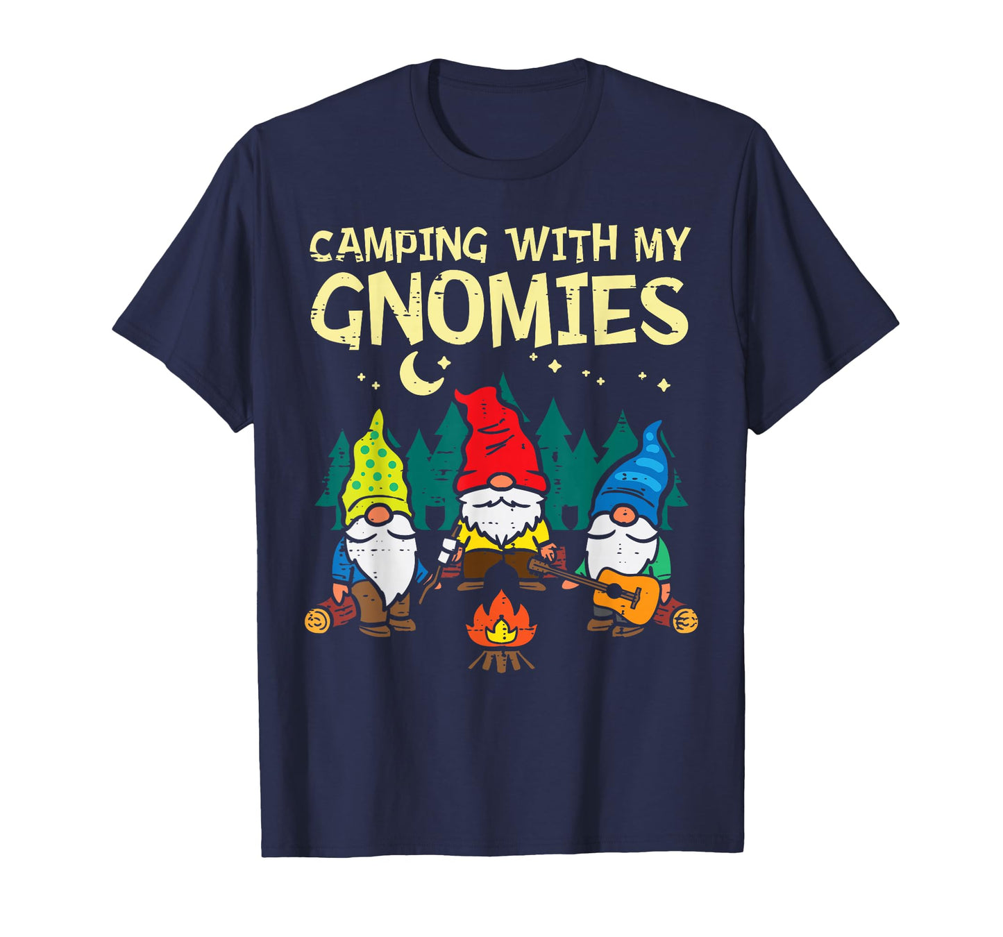 Camping With My Gnomies Funny Camper Gnomes Men Women Kids T-Shirt