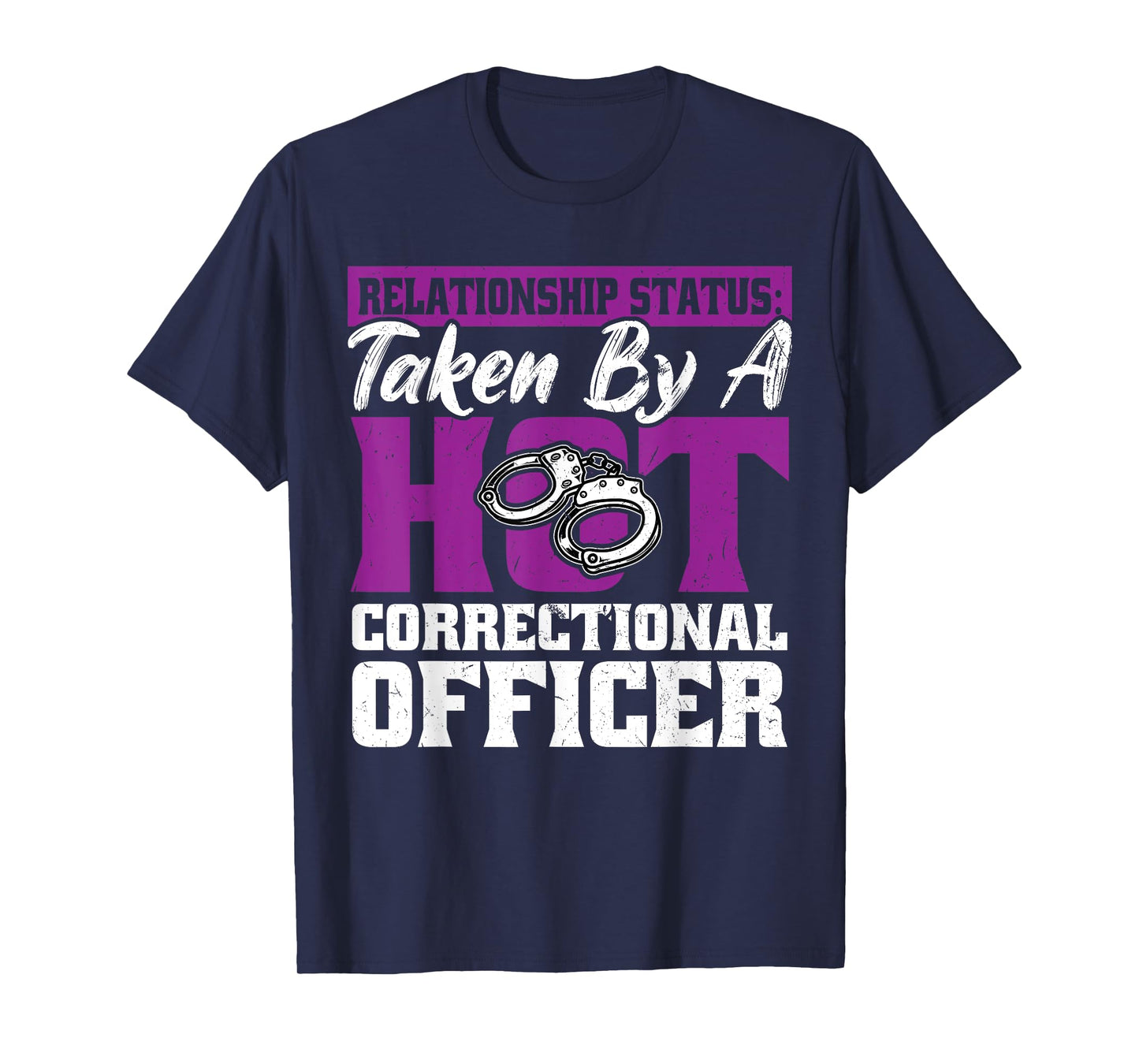 Wife or Girlfriend Of A Corrections Officer T-Shirt