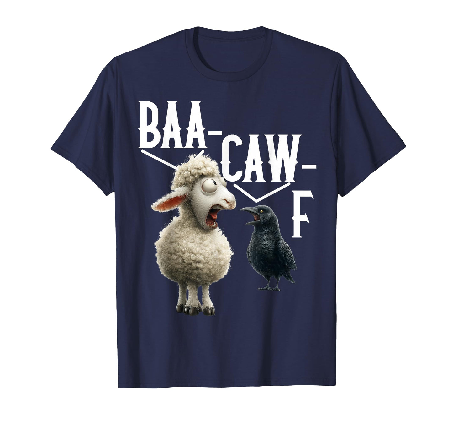 Animal Sound Pun Shirt – Baa Caw = Back Off Crow & Sheep Tee T-Shirt