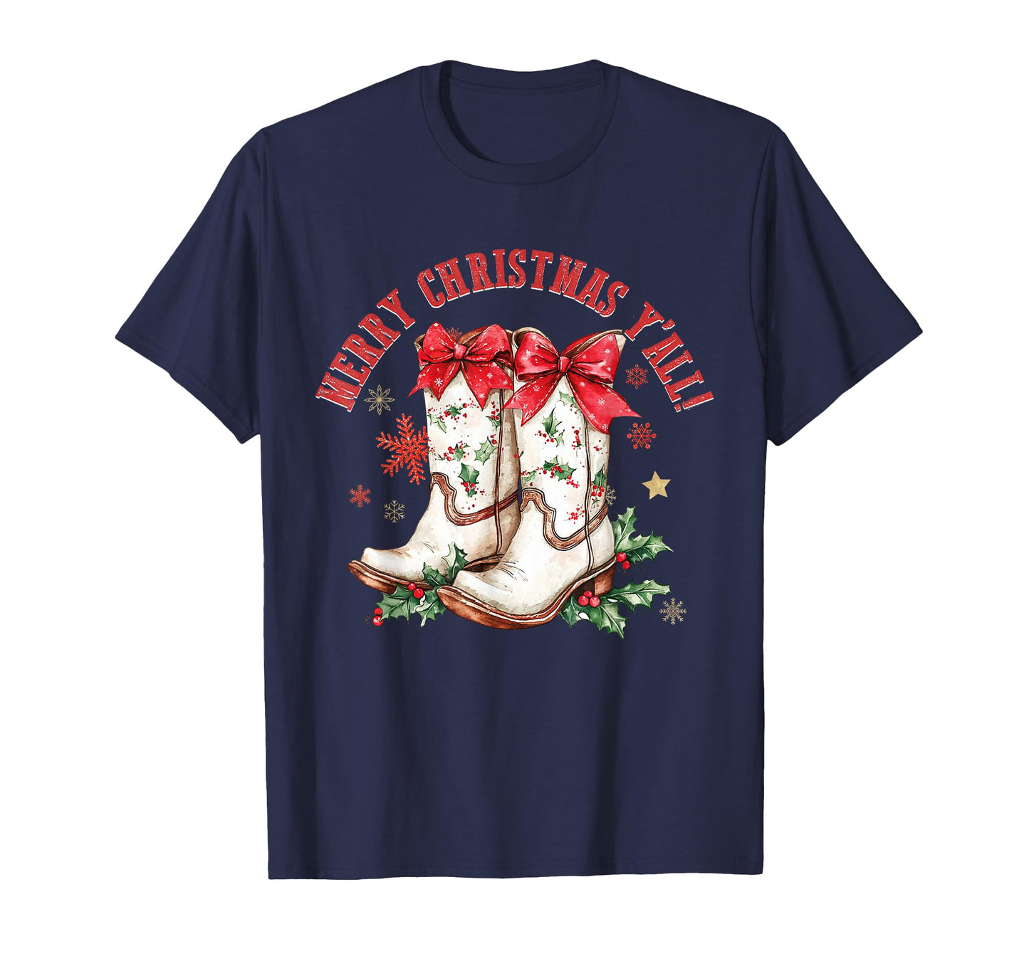 Merry Christmas Y'all Howdy Christmas Boots Cowgirl Coquette T-Shirt