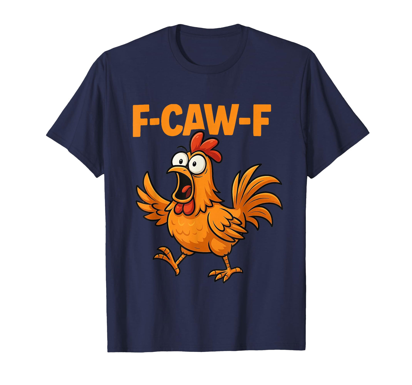 F-Caw-F Crow Funny FCAWF Black Bird Chicken Meme Graphic T-Shirt
