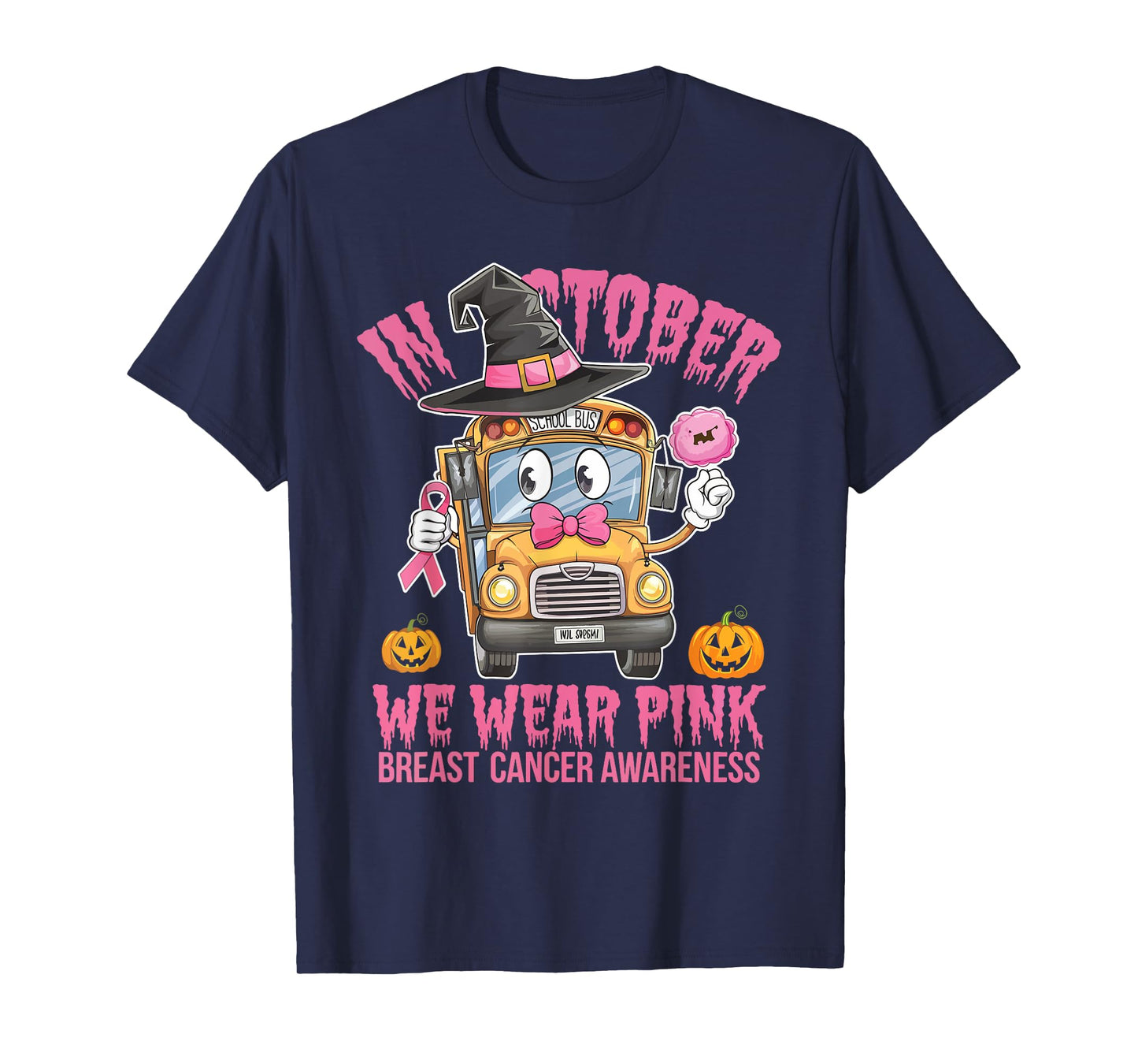 In October We Wear Pink School Bus T-Shirt