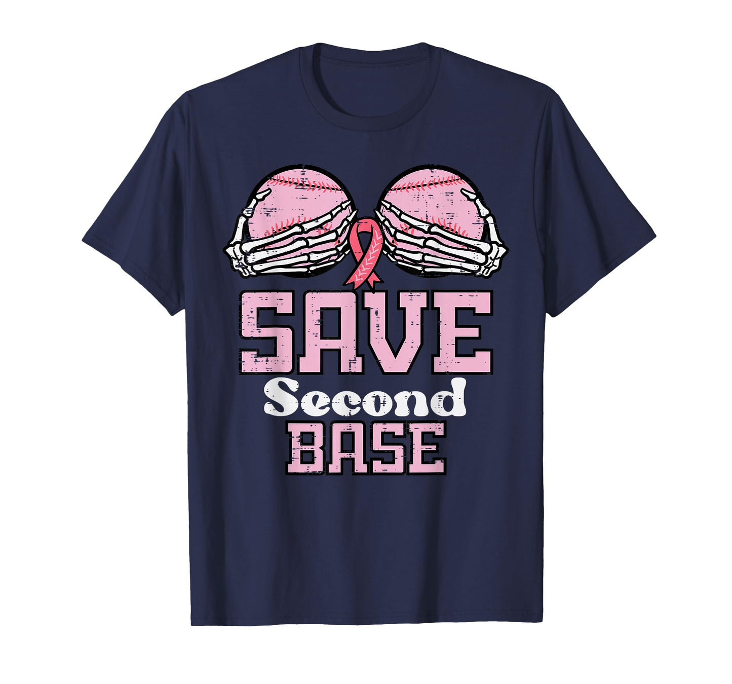 Breast Cancer Baseball Save 2nd Base Awareness Men Women T-Shirt