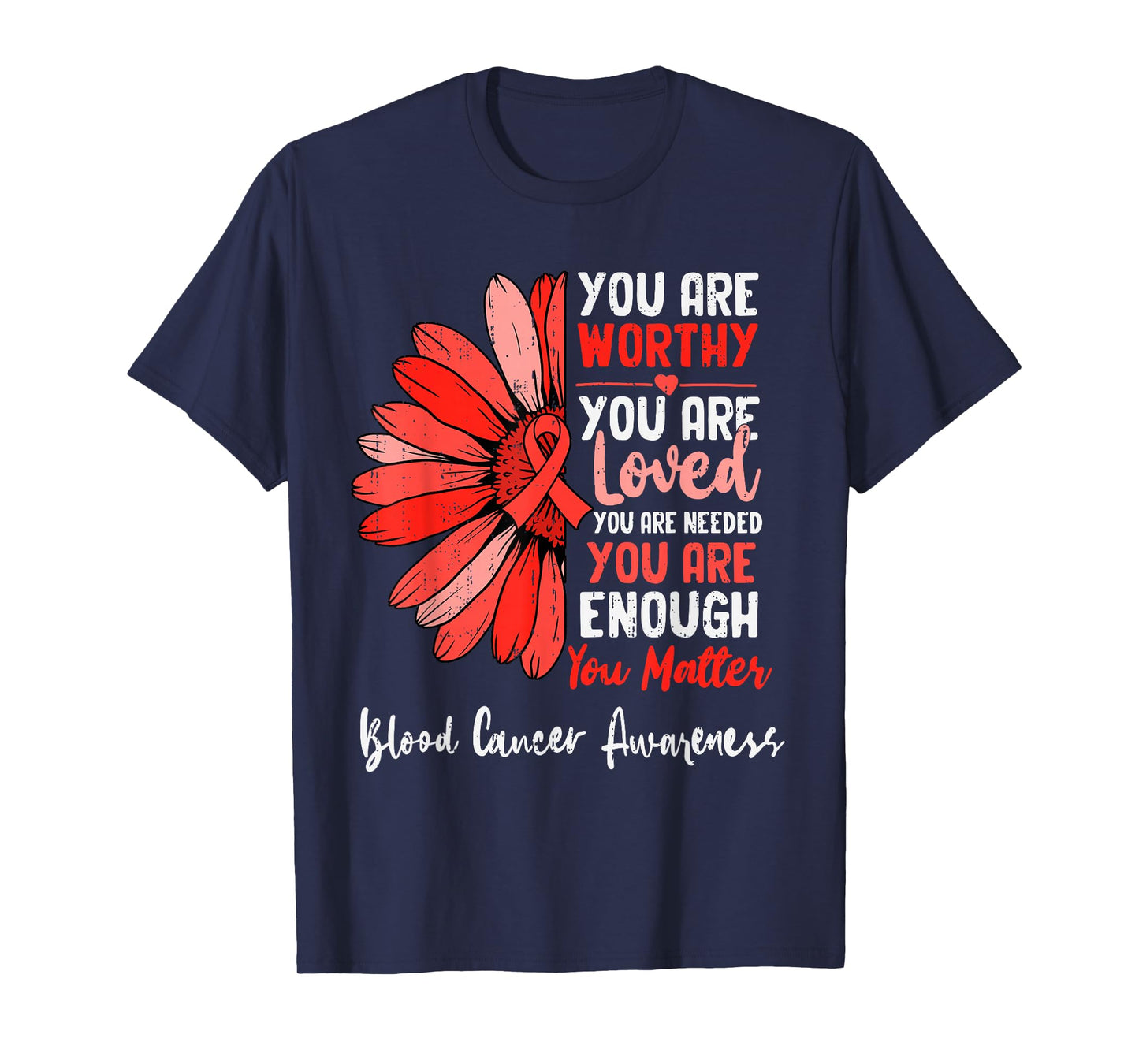 Motivational Blood Cancer Awareness Sunflower Ribbon Red T-Shirt